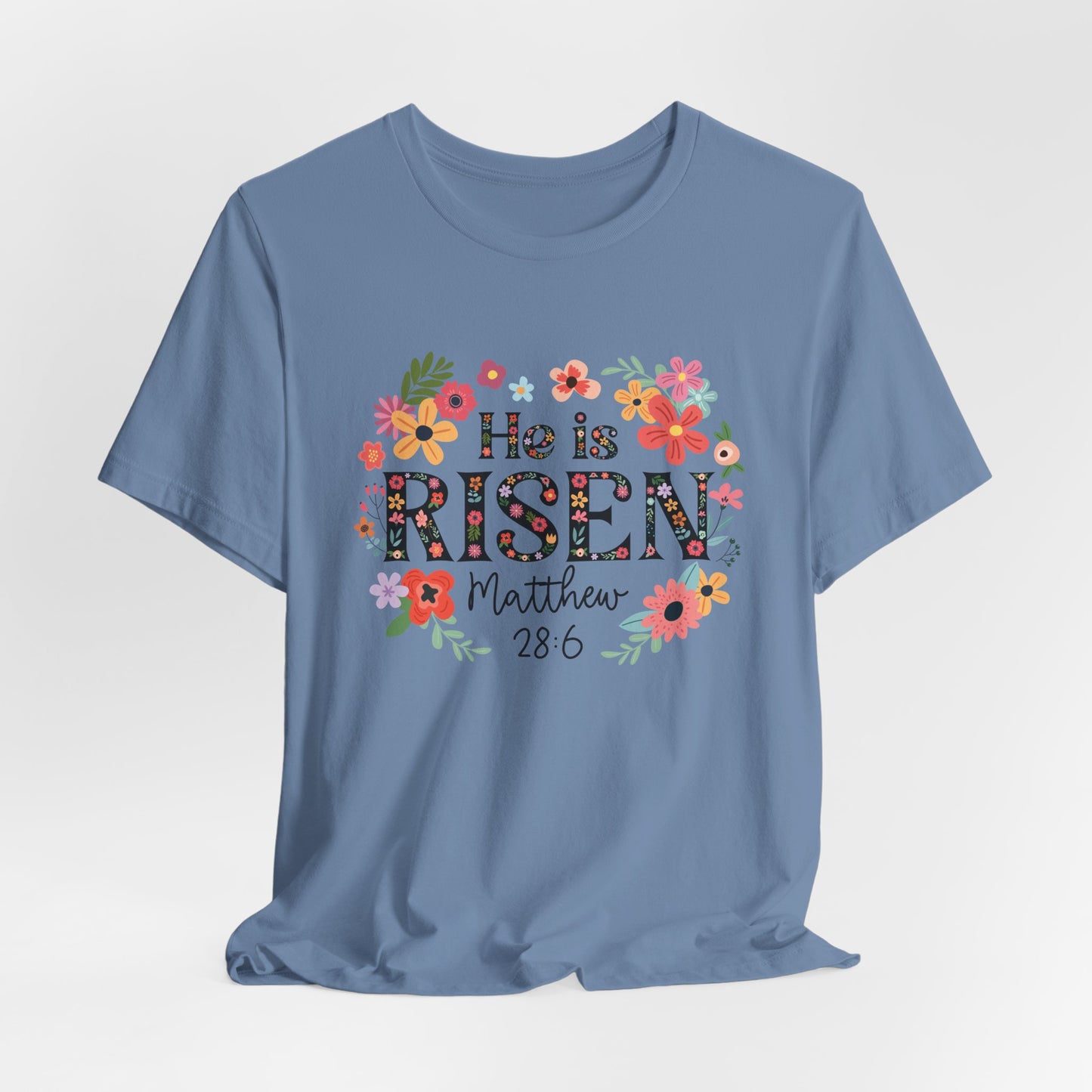 He is Risen Floral Tee, Easter Celebration Shirt, Christian Faith Apparel, Spring Outfit, Inspirational Gift