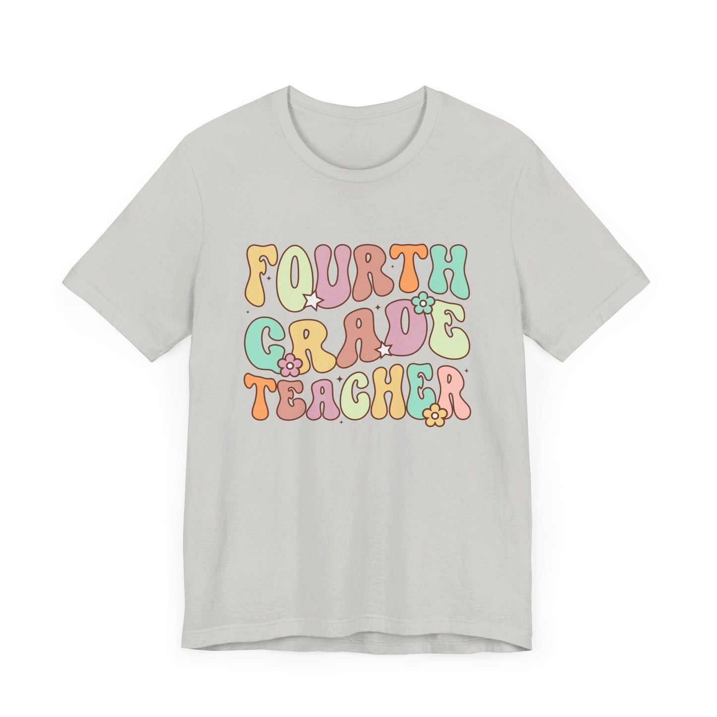 Fourth Grade Teacher Bella Canvas Shirt/Fourth Grade Team/Fourth Grade Teacher/4th Grade Teacher shirt/4th Grade/Bella Canvas