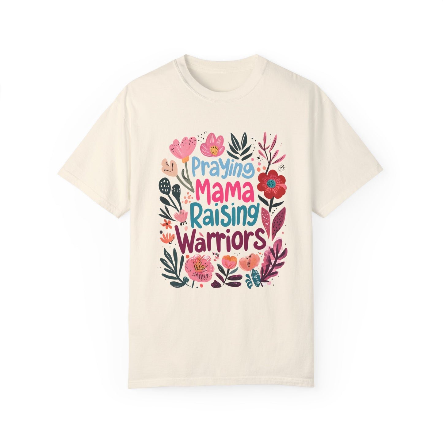 Praying Mama Raising Warriors T-Shirt, Gift for Moms, Mother's Day Tee, Women’s Empowerment Shirt, Floral Graphic Top,
