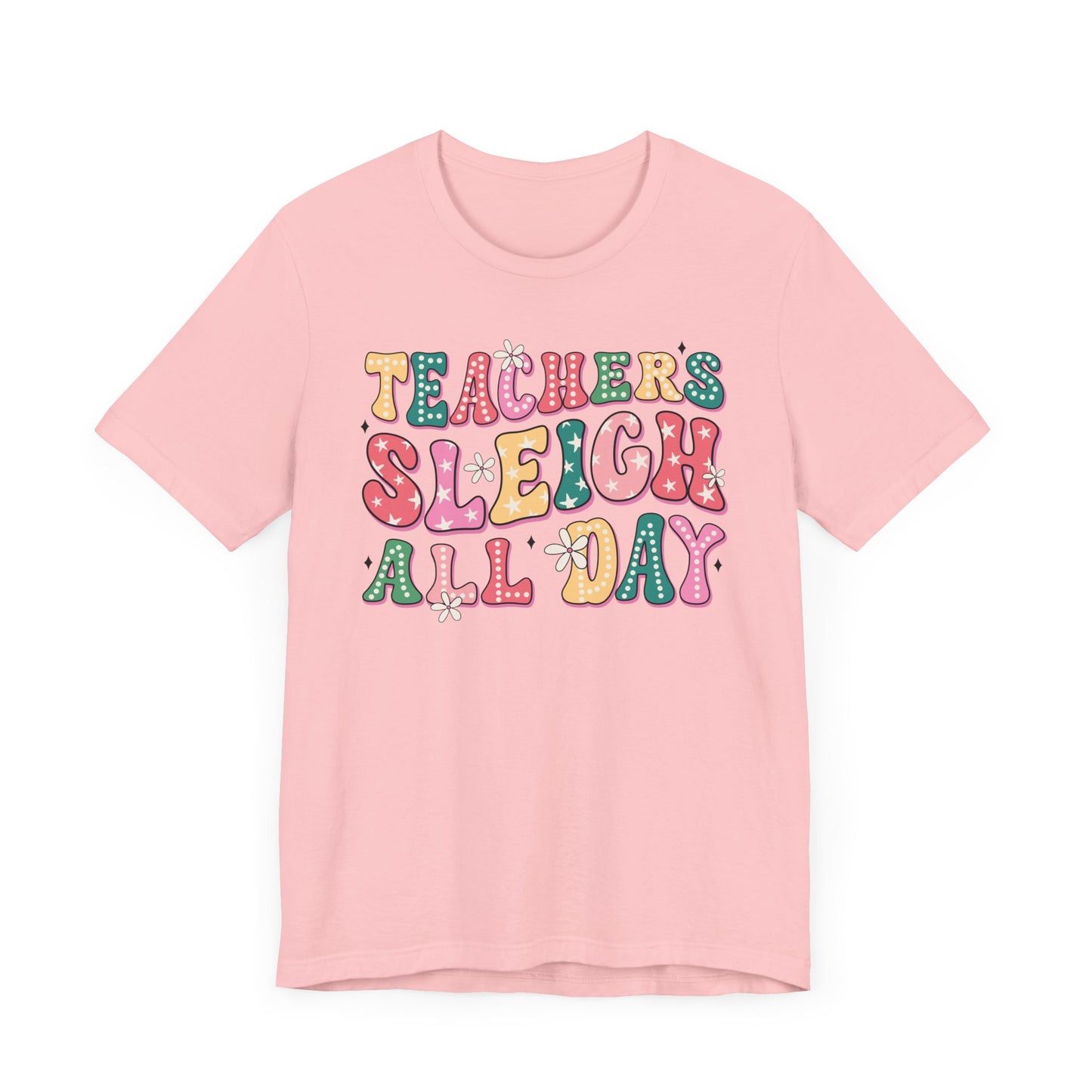 Teachers Sleigh All Day Jersey Short Sleeve Tee
