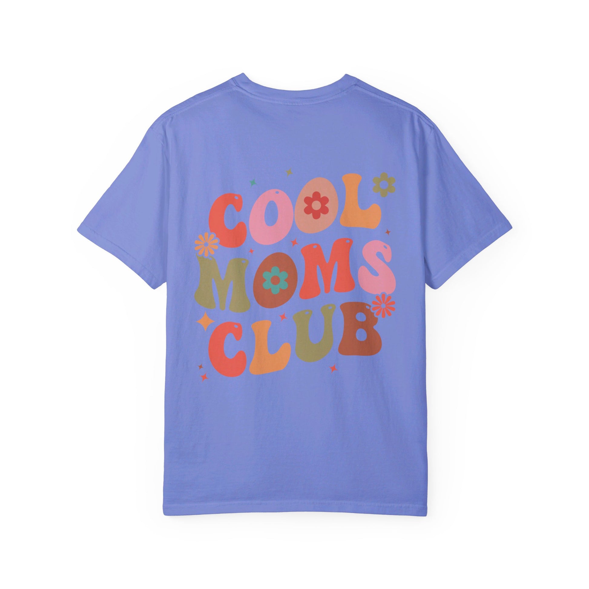 Cool Moms Club Front and Back Design T-shirt