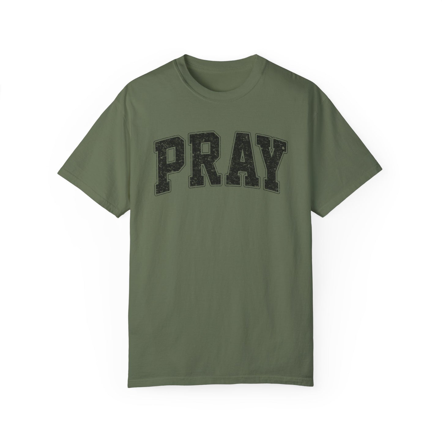 Pray Unisex Garment-Dyed T-shirt Comfort Color tee/ Pray t-shirt