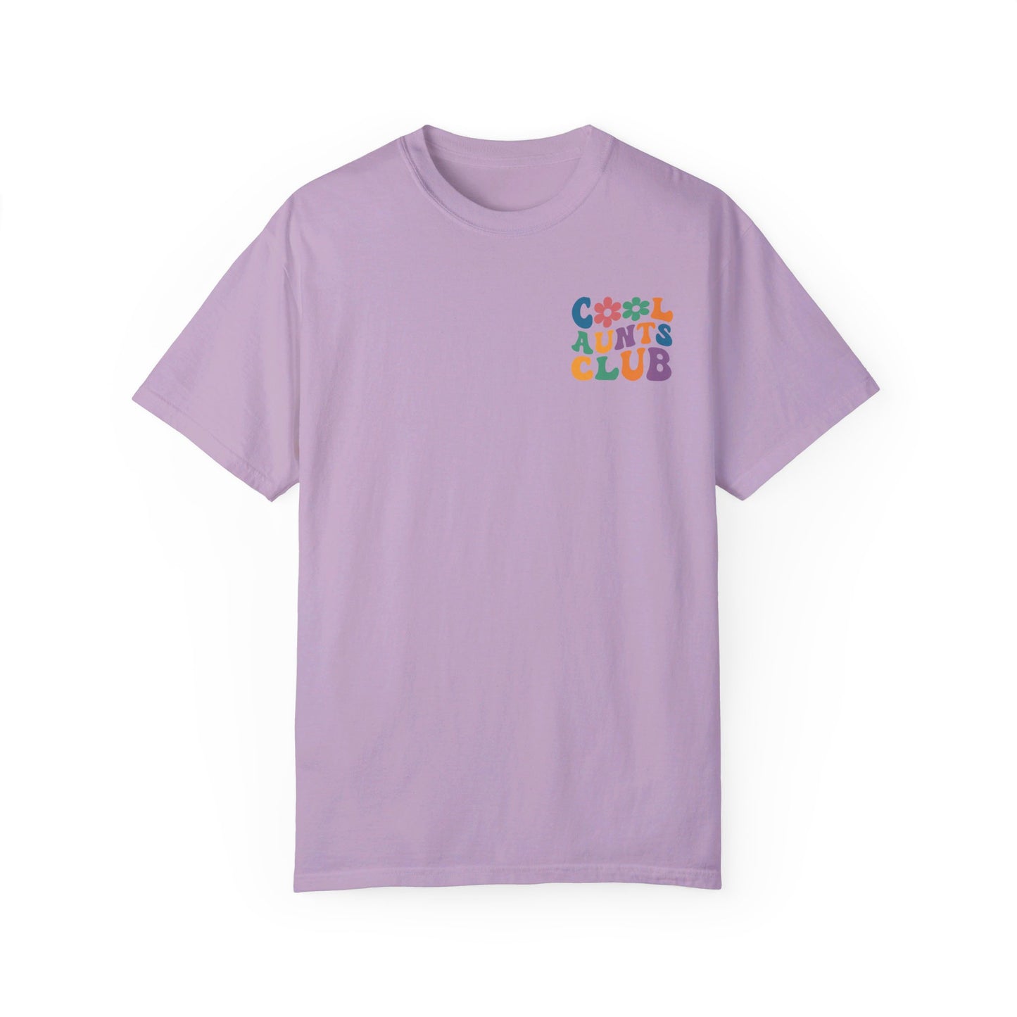 Cool Aunts Club Comfort Color T-Shirt