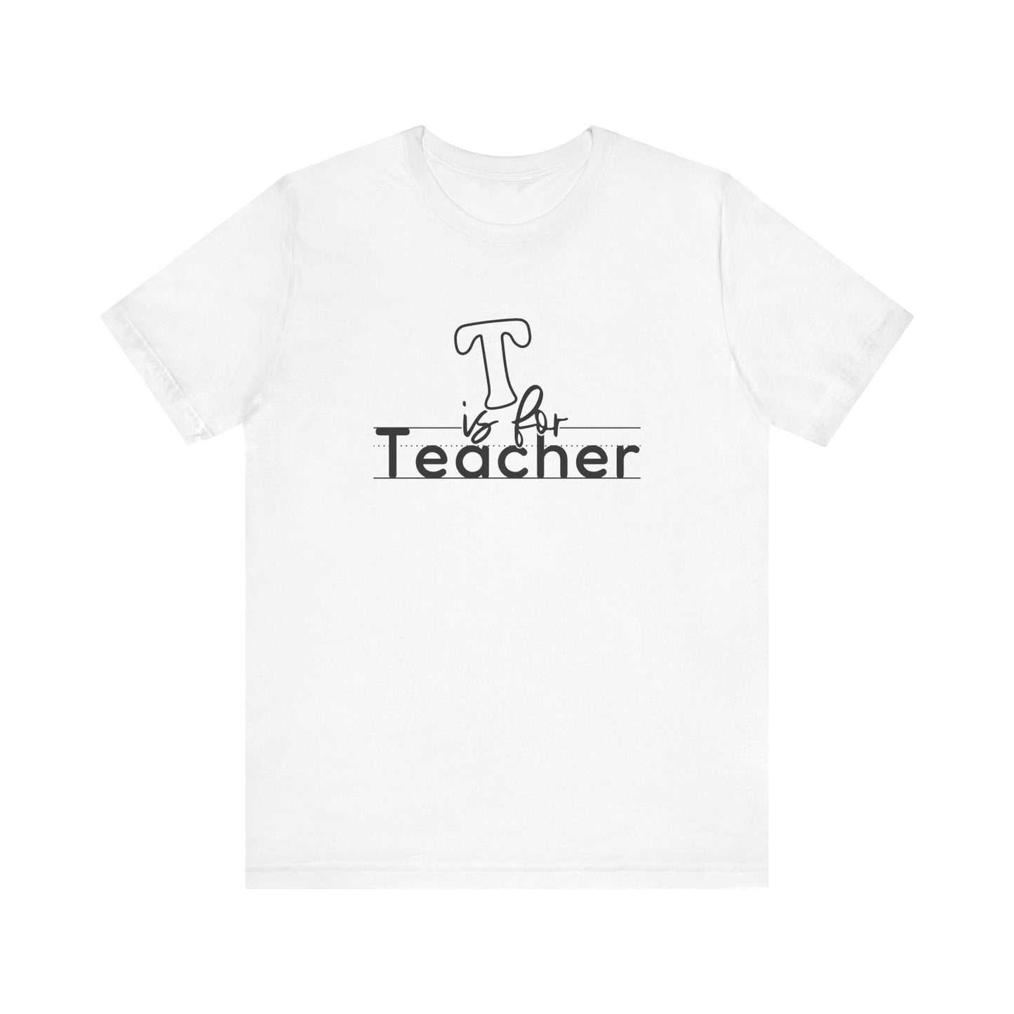 Teacher Bella Canvas Short Sleeve Tee/Teacher tee/Teacher shirt/Back to school/Teacher t-shirt/Bella Canvas/Gift for new teacher/teacher