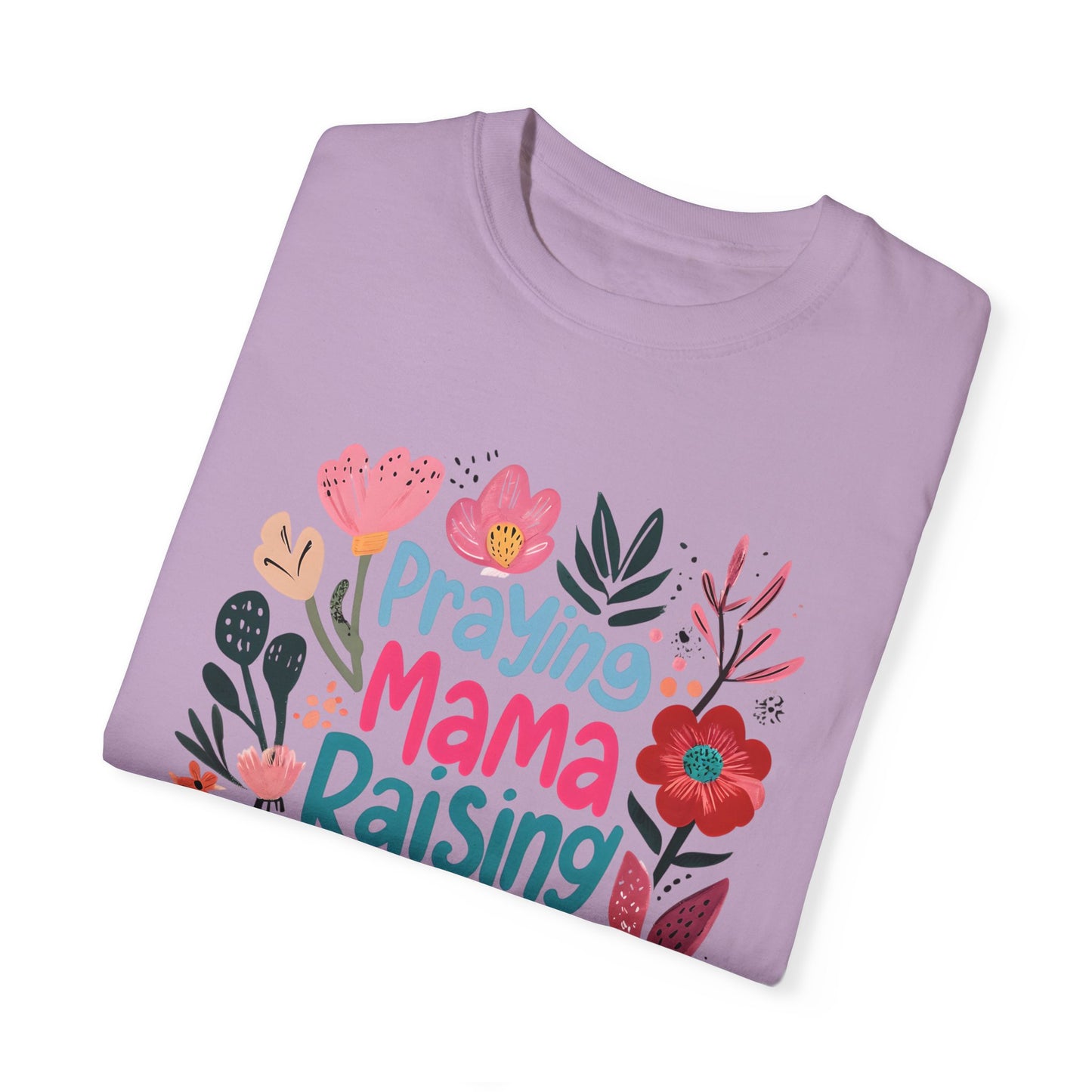Praying Mama Raising Warriors T-Shirt, Gift for Moms, Mother's Day Tee, Women’s Empowerment Shirt, Floral Graphic Top,
