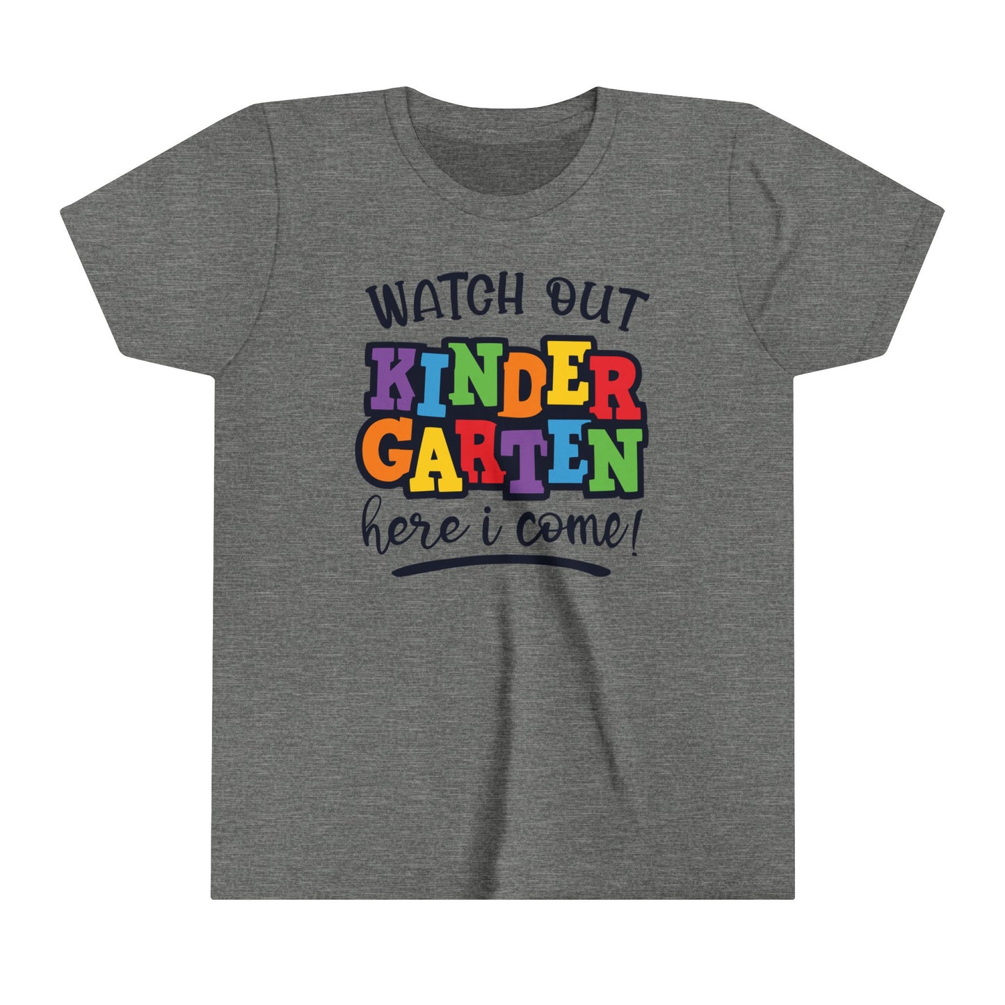 Watch Out Kindergarten Youth shirt
