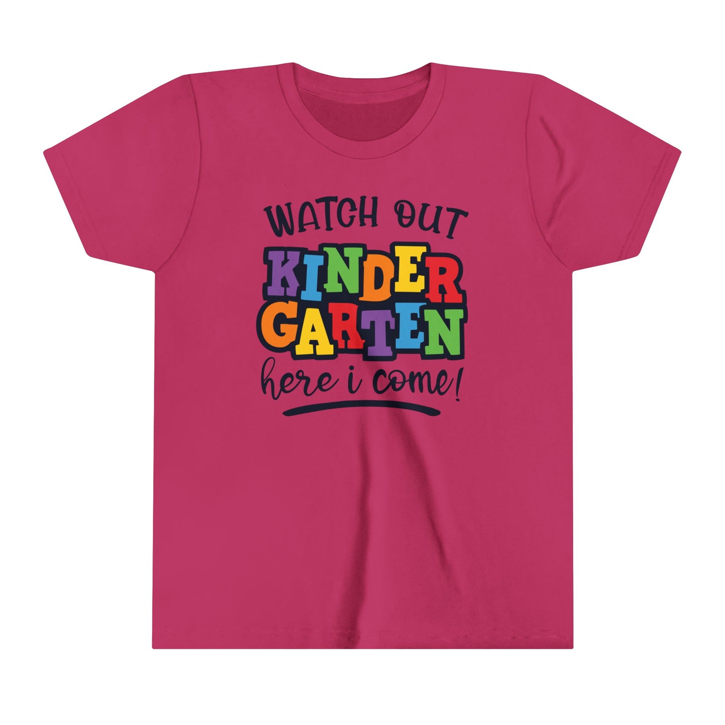 Watch Out Kindergarten Youth shirt