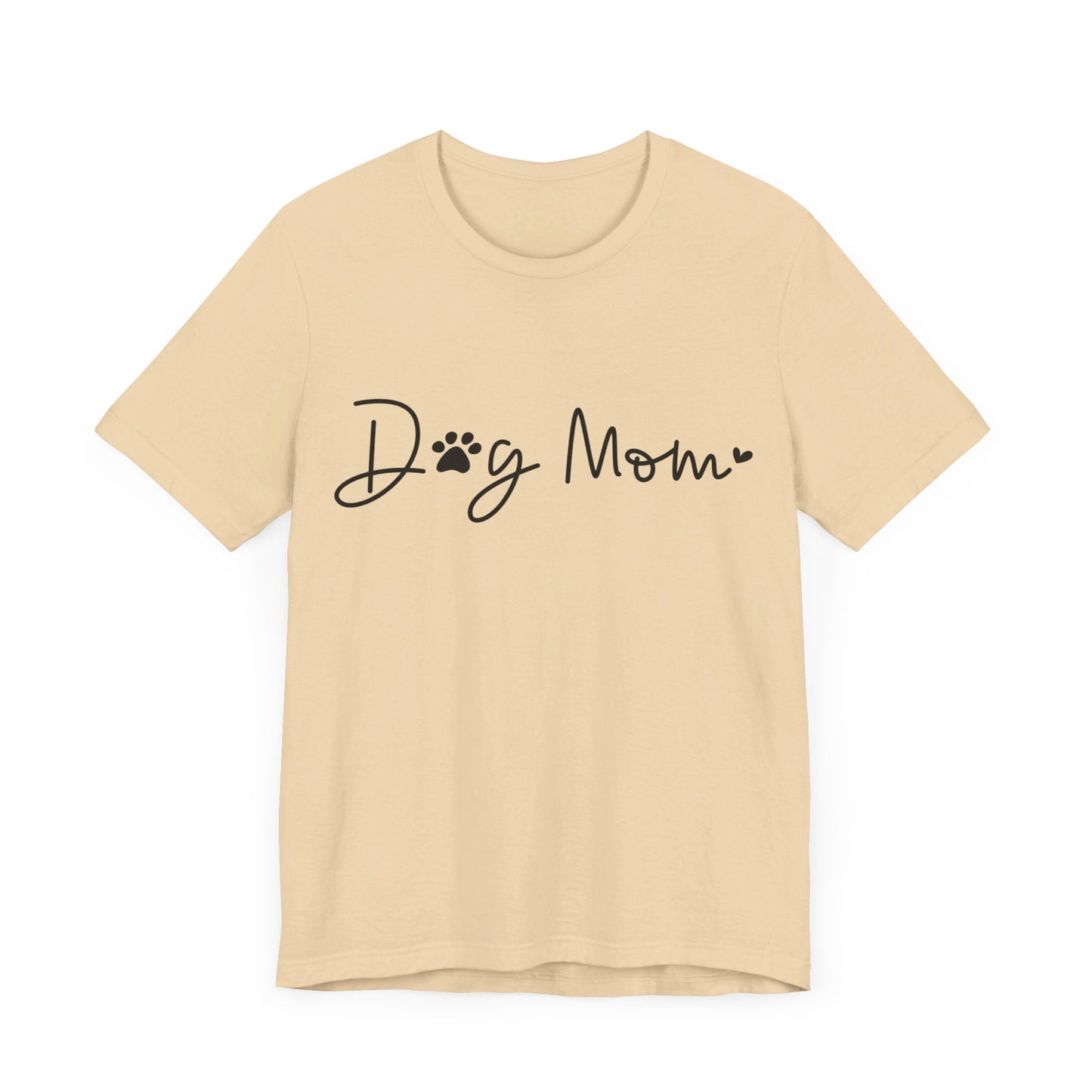 Dog Mom Short Sleeve T-Shirt