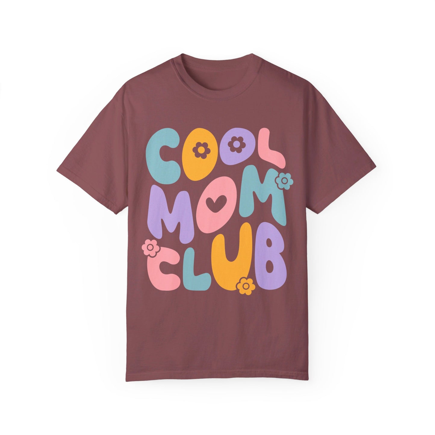 Cool Mom Club Comfort Color T-Shirt