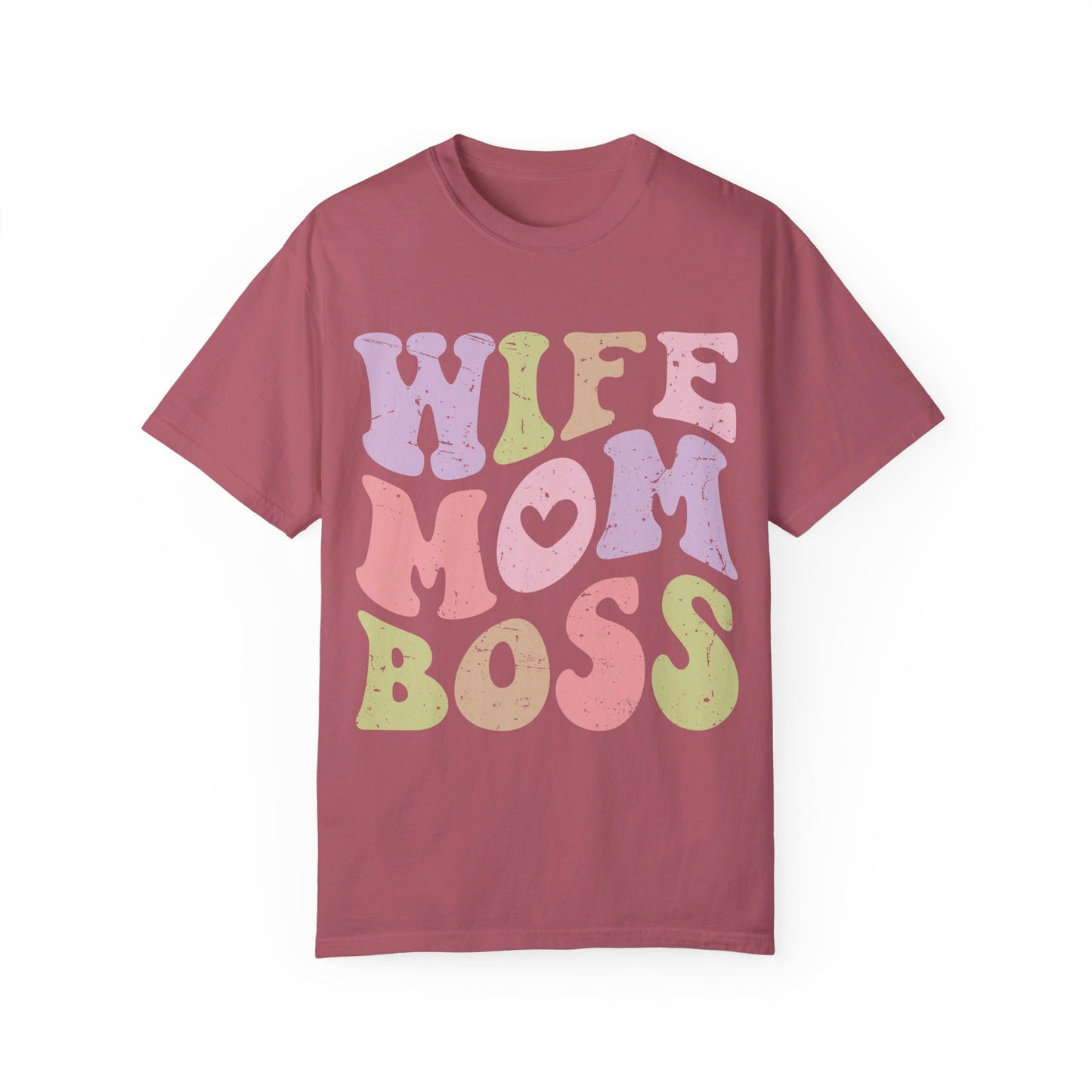 Wife Mom Boss Comfort Color T-shirt