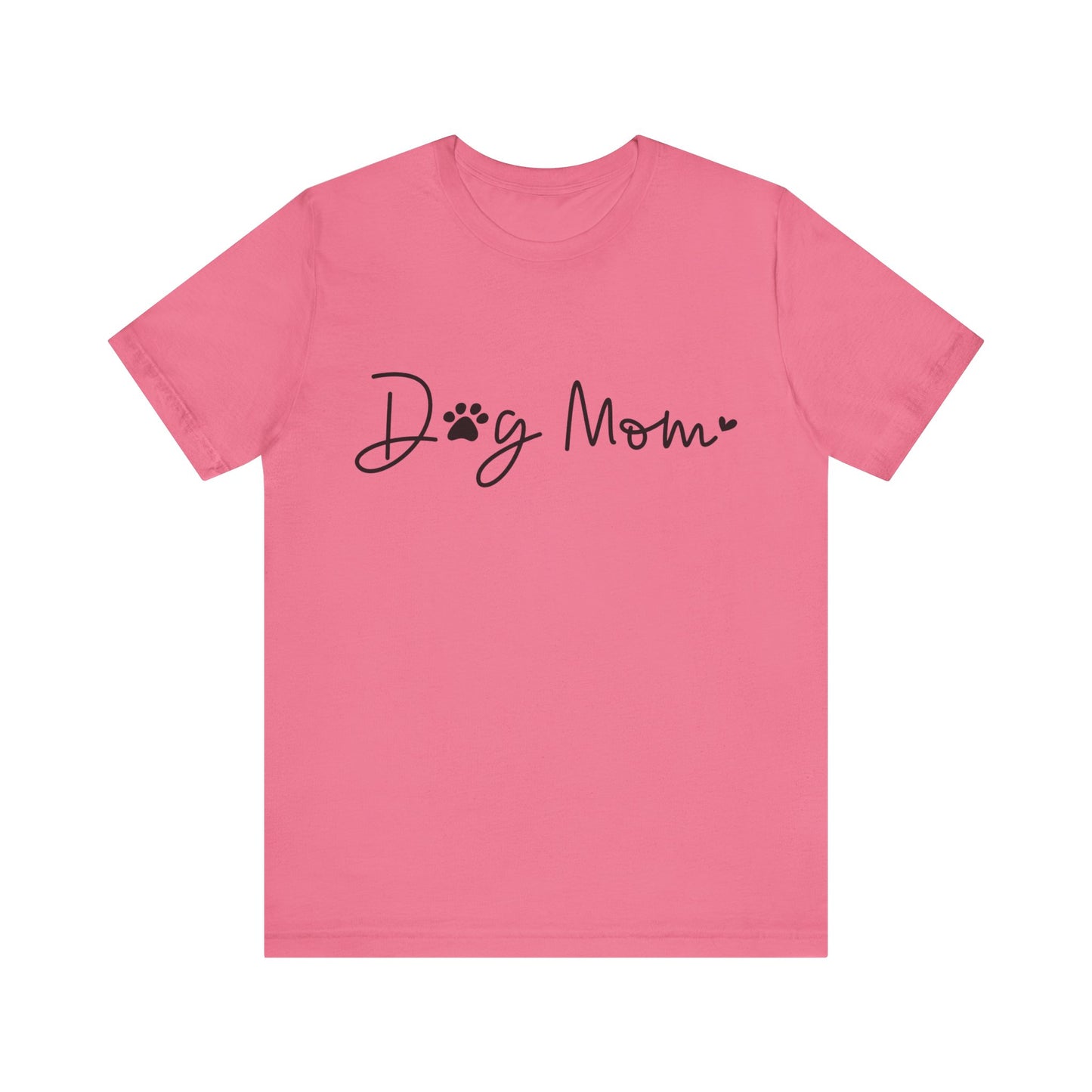 Dog Mom Short Sleeve T-Shirt