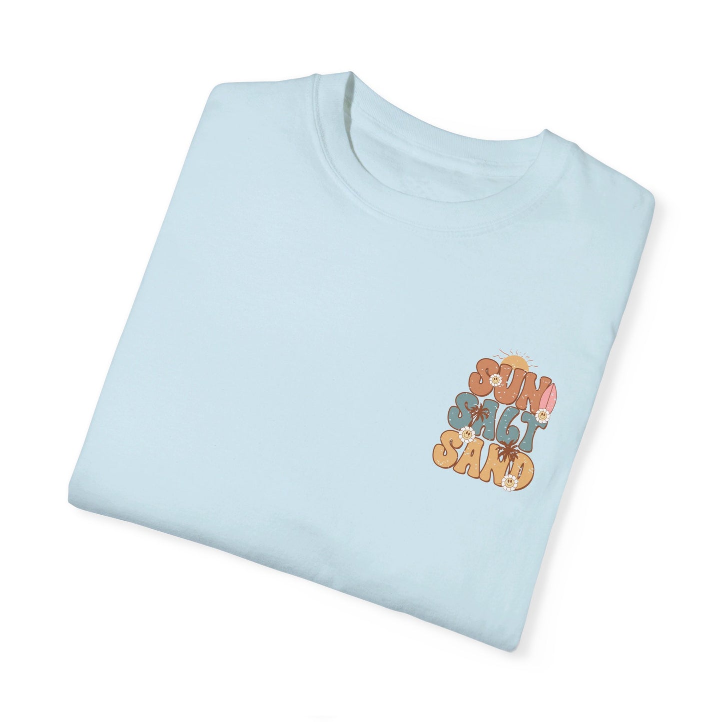 Stay Salty Comfort Colors T-shirt/Designs on both sides