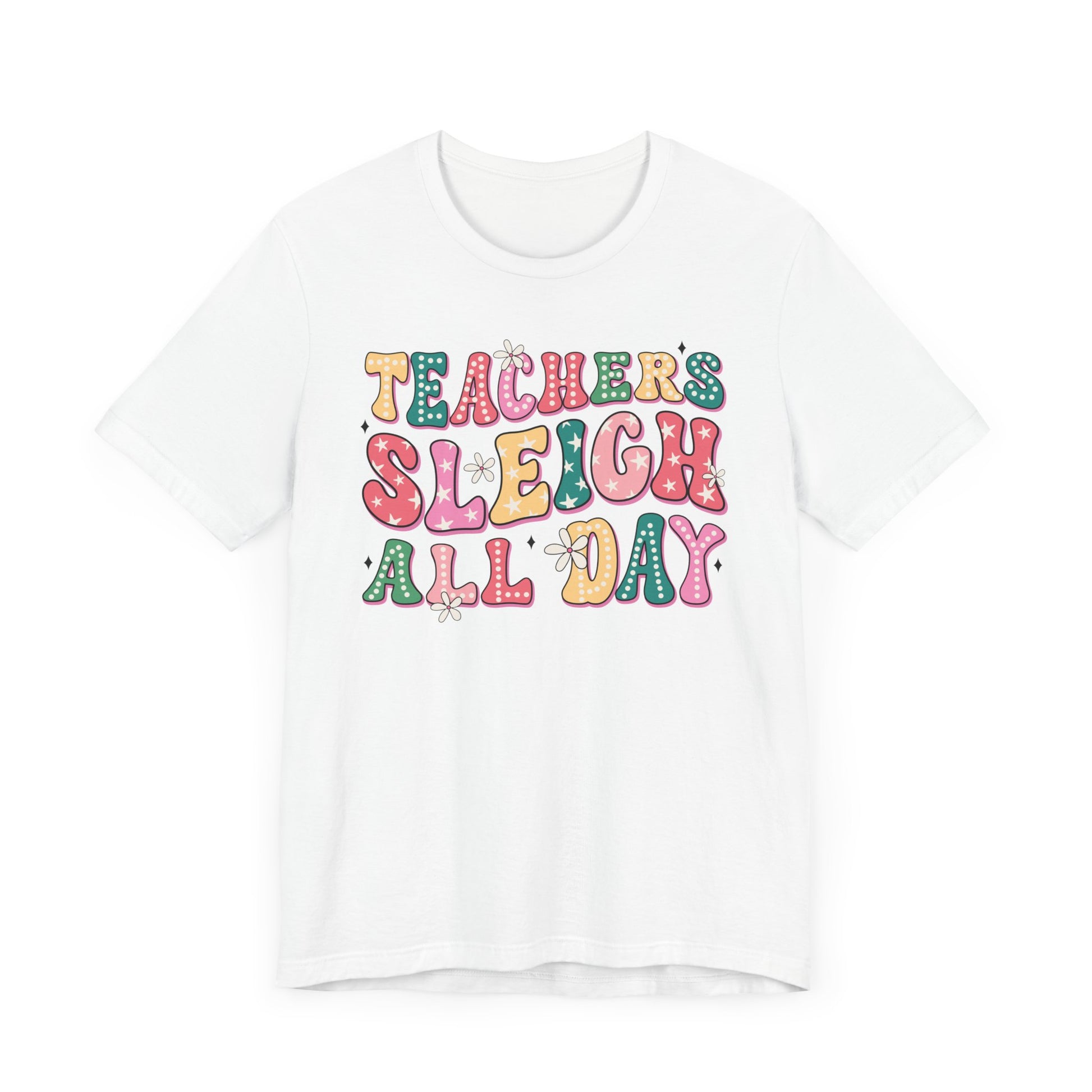 Teachers Sleigh All Day Jersey Short Sleeve Tee