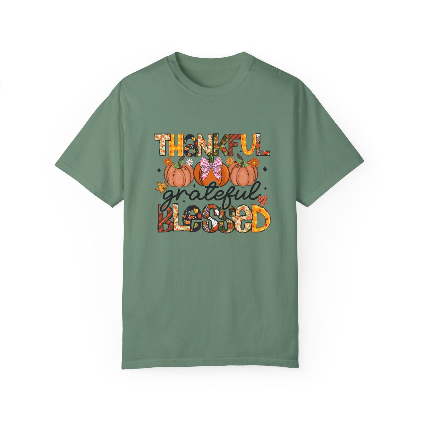 Thankful Grateful Blessed Unisex Garment-Dyed T-shirt