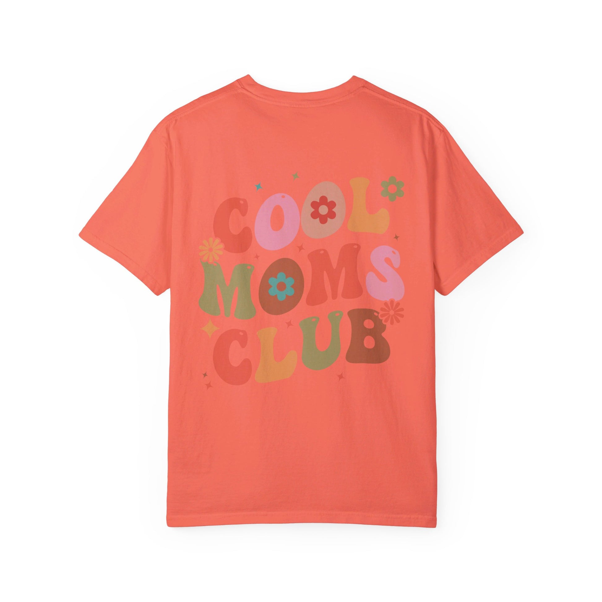 Cool Moms Club Front and Back Design T-shirt