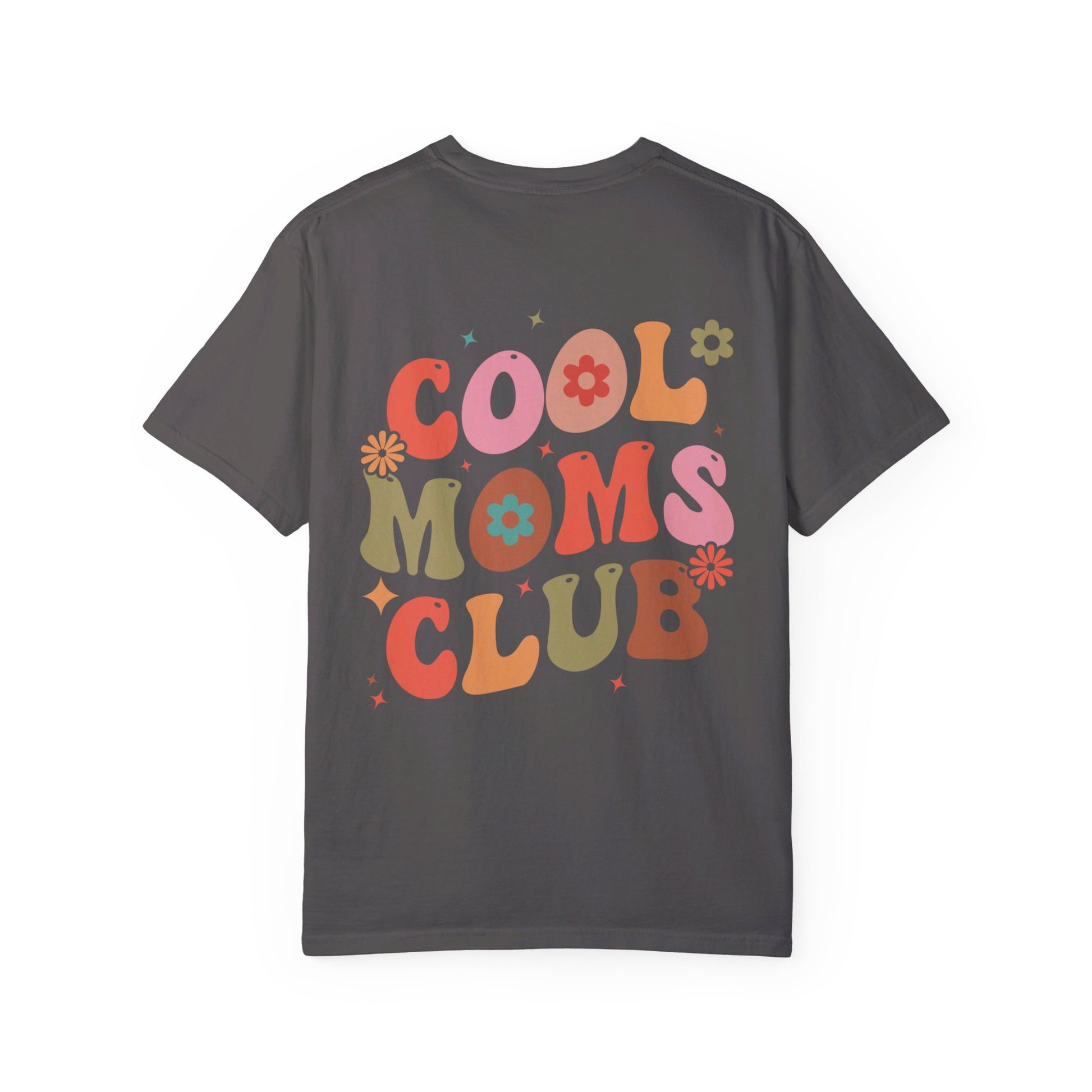 Cool Moms Club Front and Back Design T-shirt
