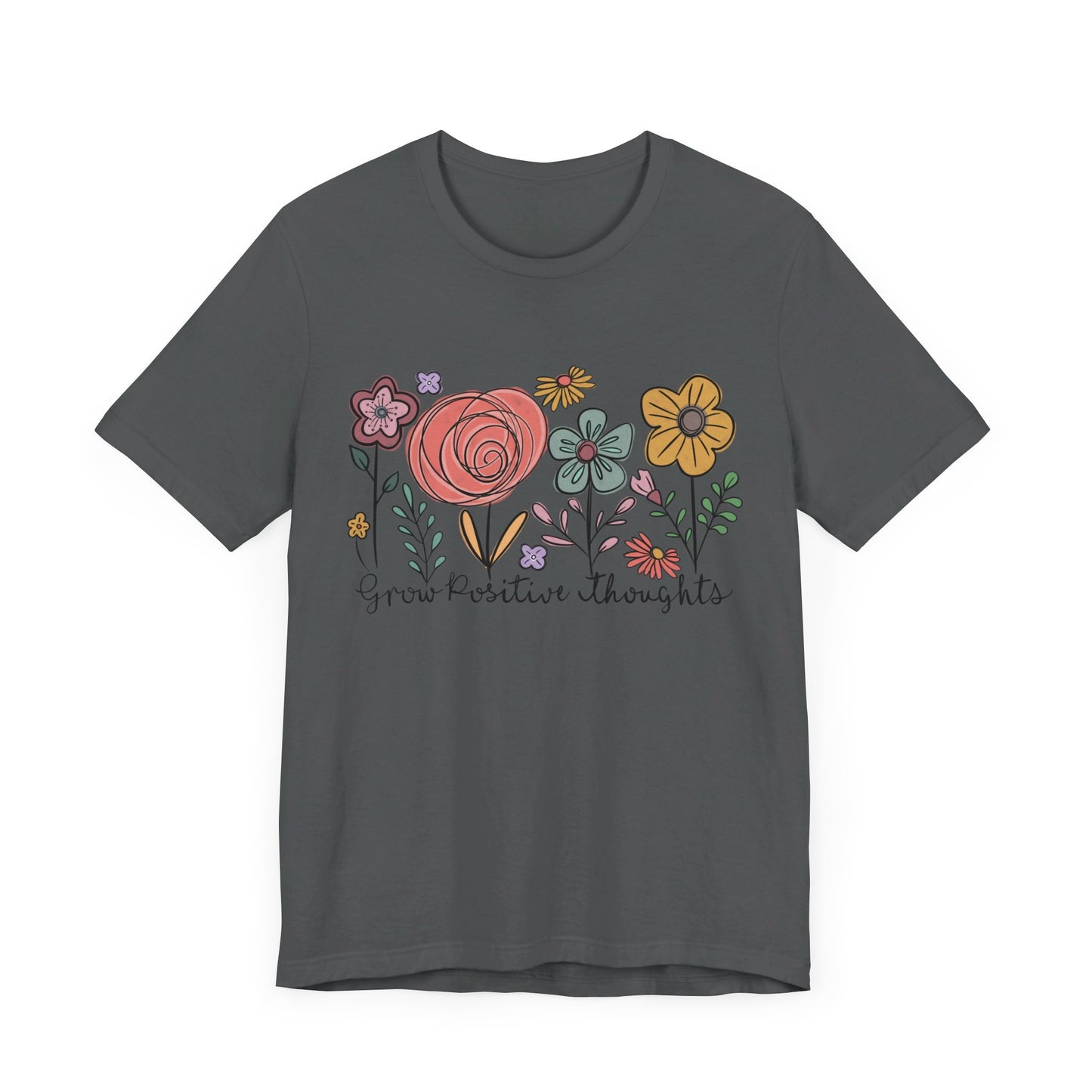 Grow Positive Thoughts Floral T-Shirt