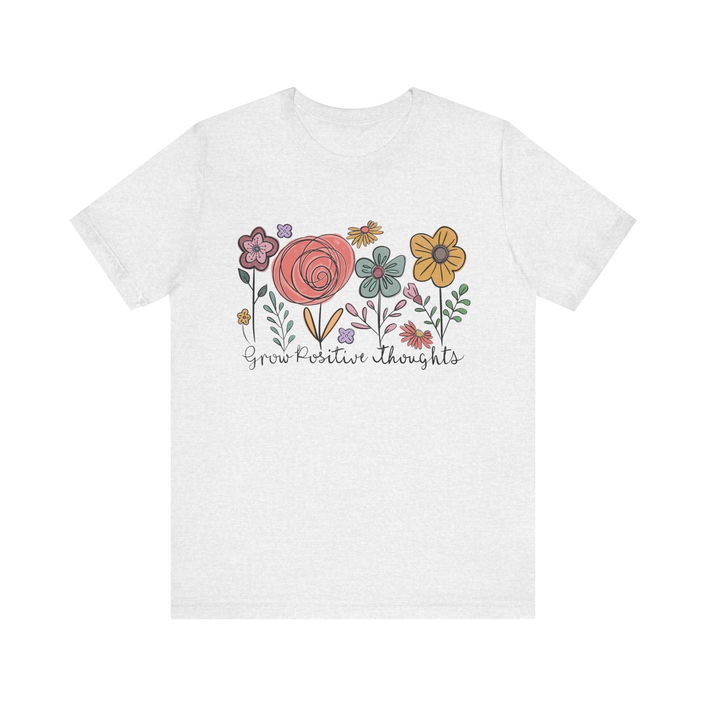 Grow Positive Thoughts Floral T-Shirt