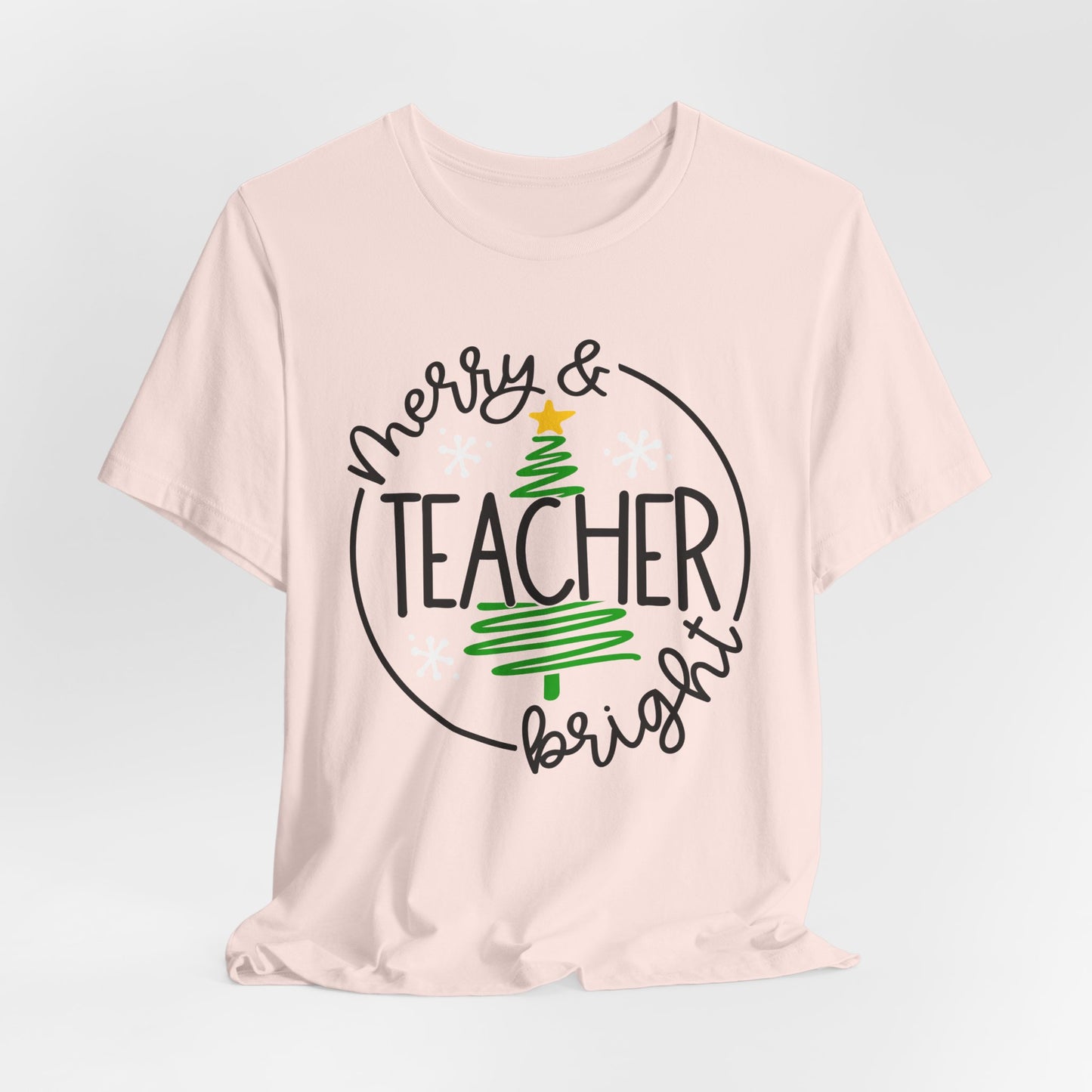 Teacher Holiday Bella Canvas Short Sleeve Tee/Teacher Christmas Tee