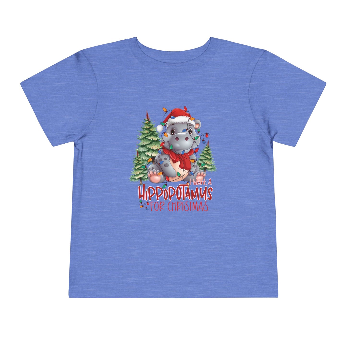 I want a hippopotamus for Christmas Toddler Short Sleeve Tee/ Bella Canvas Soft Toddler tee