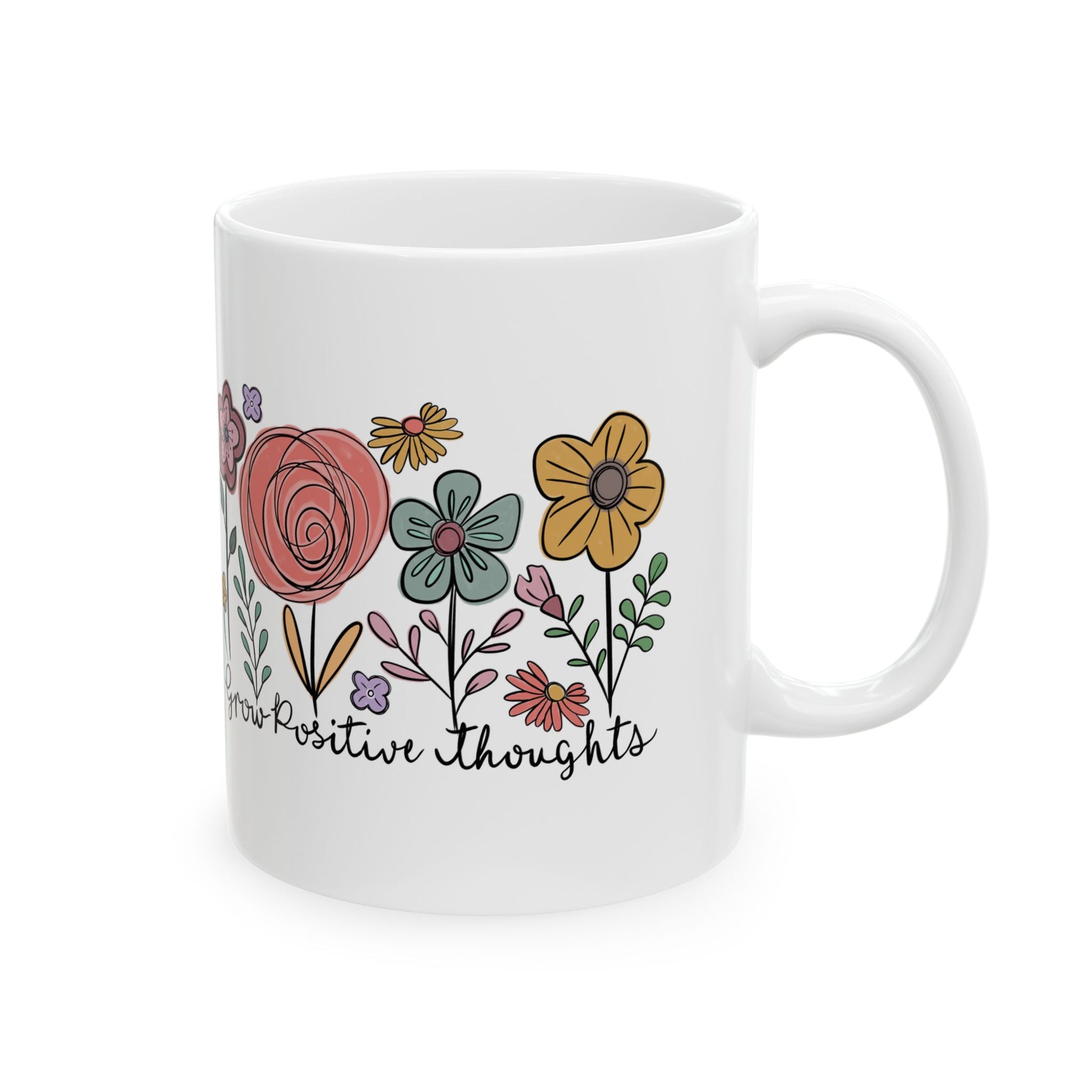 Grow Positive Thoughts Ceramic Coffee Mug, 11oz