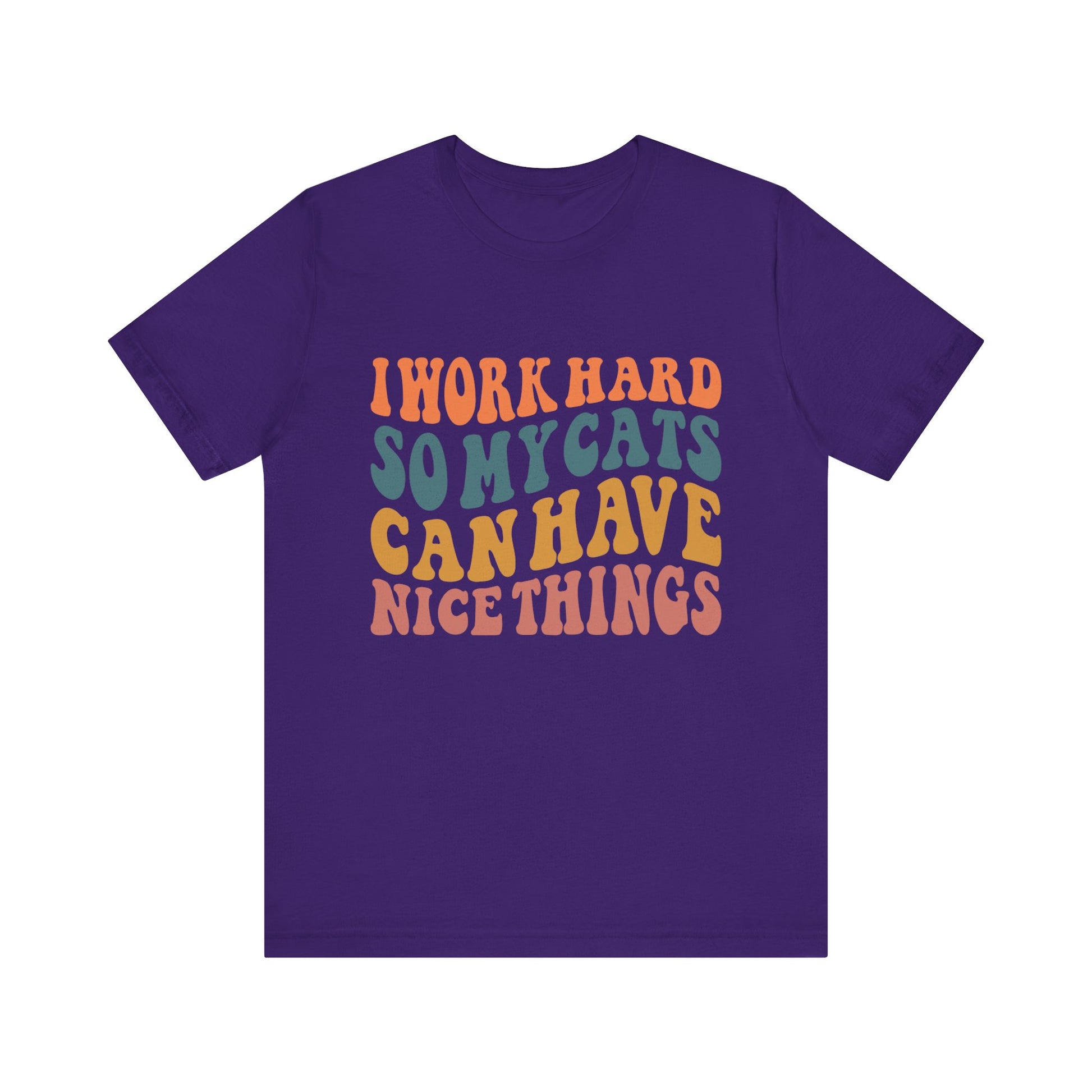 I Work Hard So My Cat T-Shirt