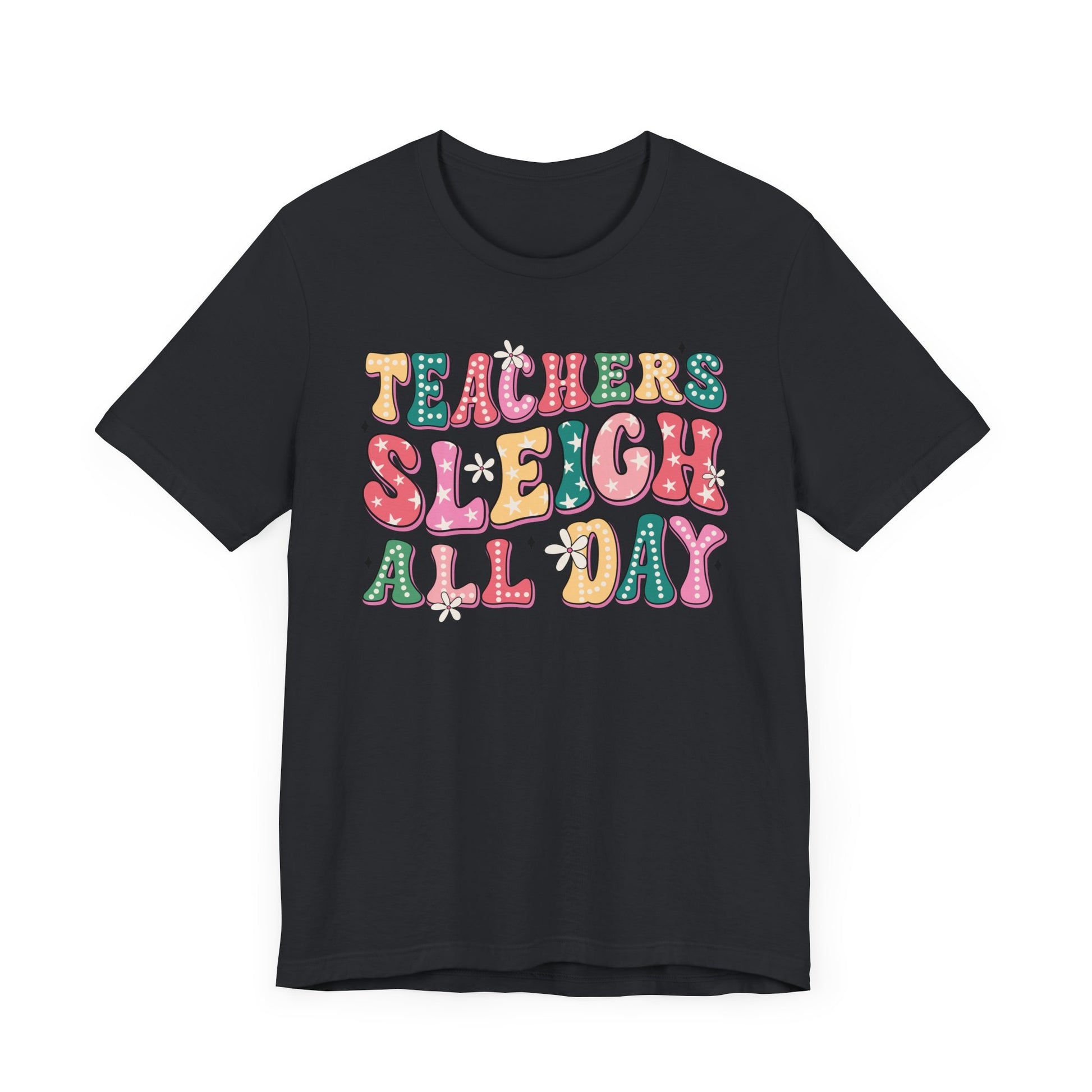 Teachers Sleigh All Day Jersey Short Sleeve Tee