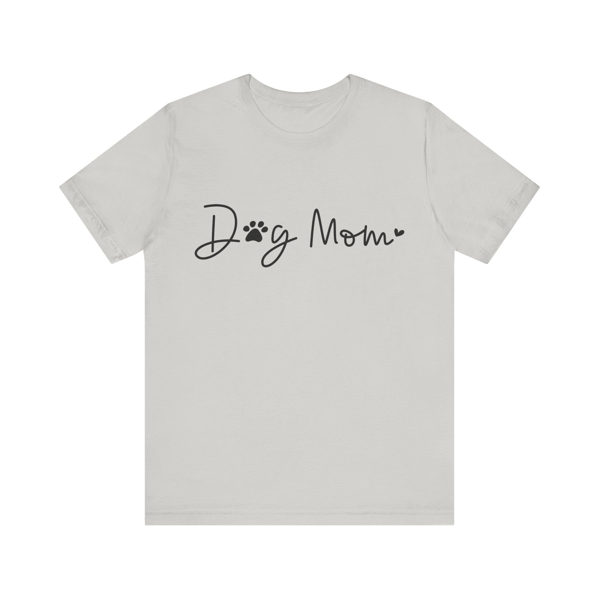 Dog Mom Short Sleeve T-Shirt