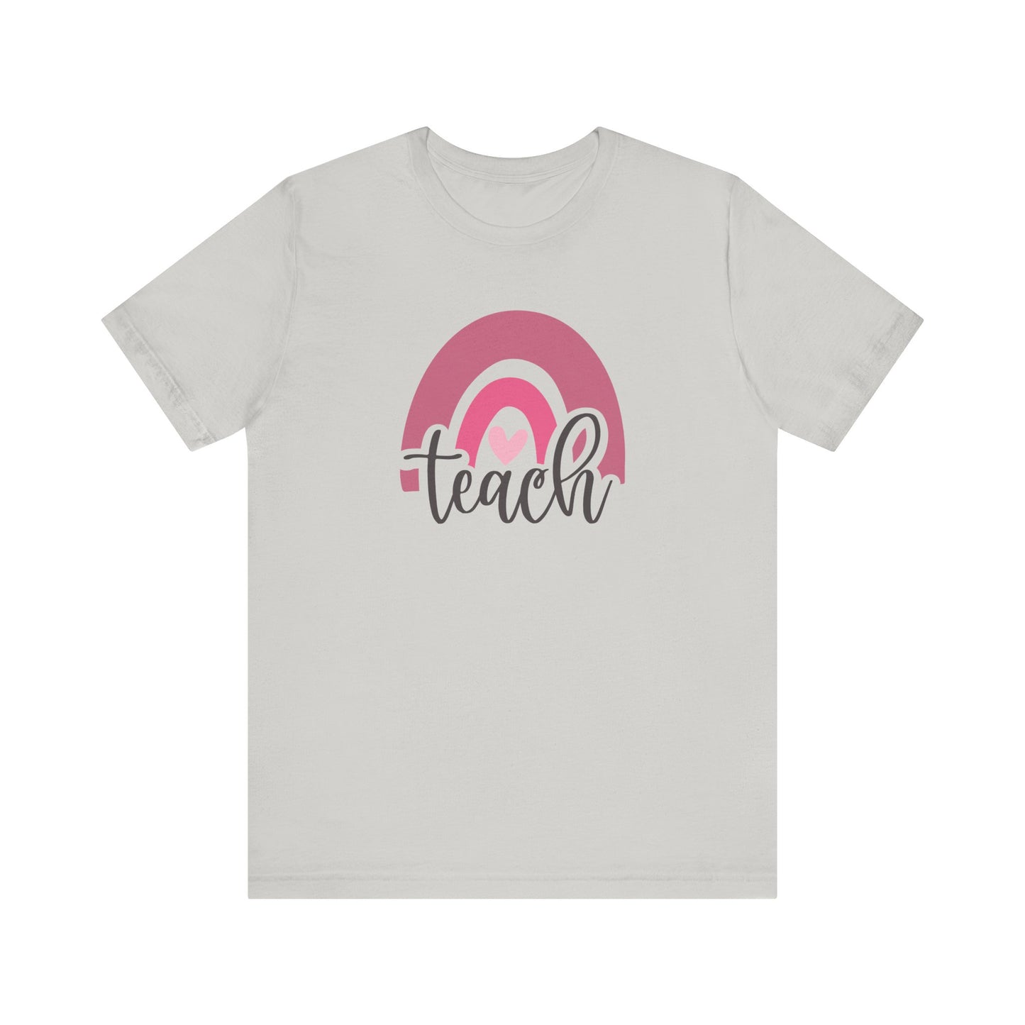 Teach Bella Canvas Short Sleeve Tee/Teach shirt/Teach teacher tee/Teach teacher shirt/Teacher tee/back to school/teacher gift/teacher