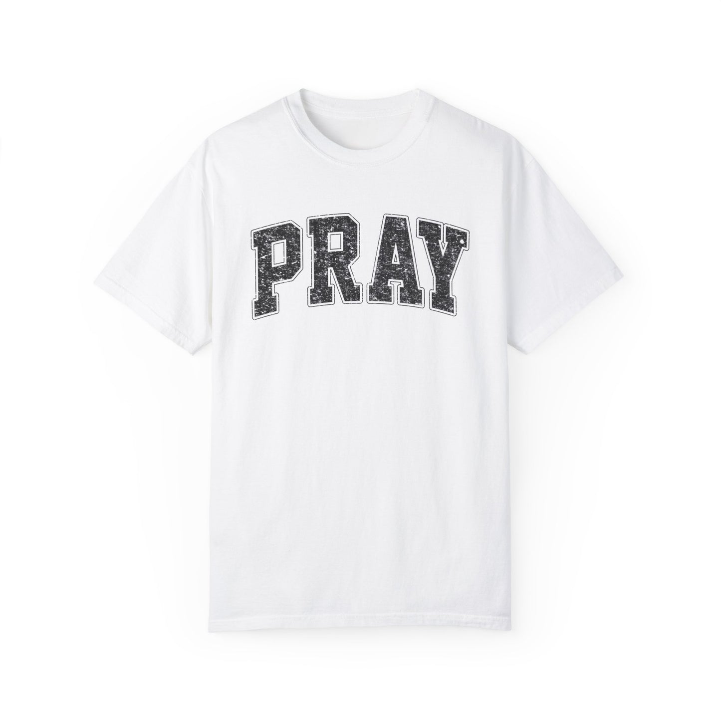 Pray Unisex Garment-Dyed T-shirt Comfort Color tee/ Pray t-shirt