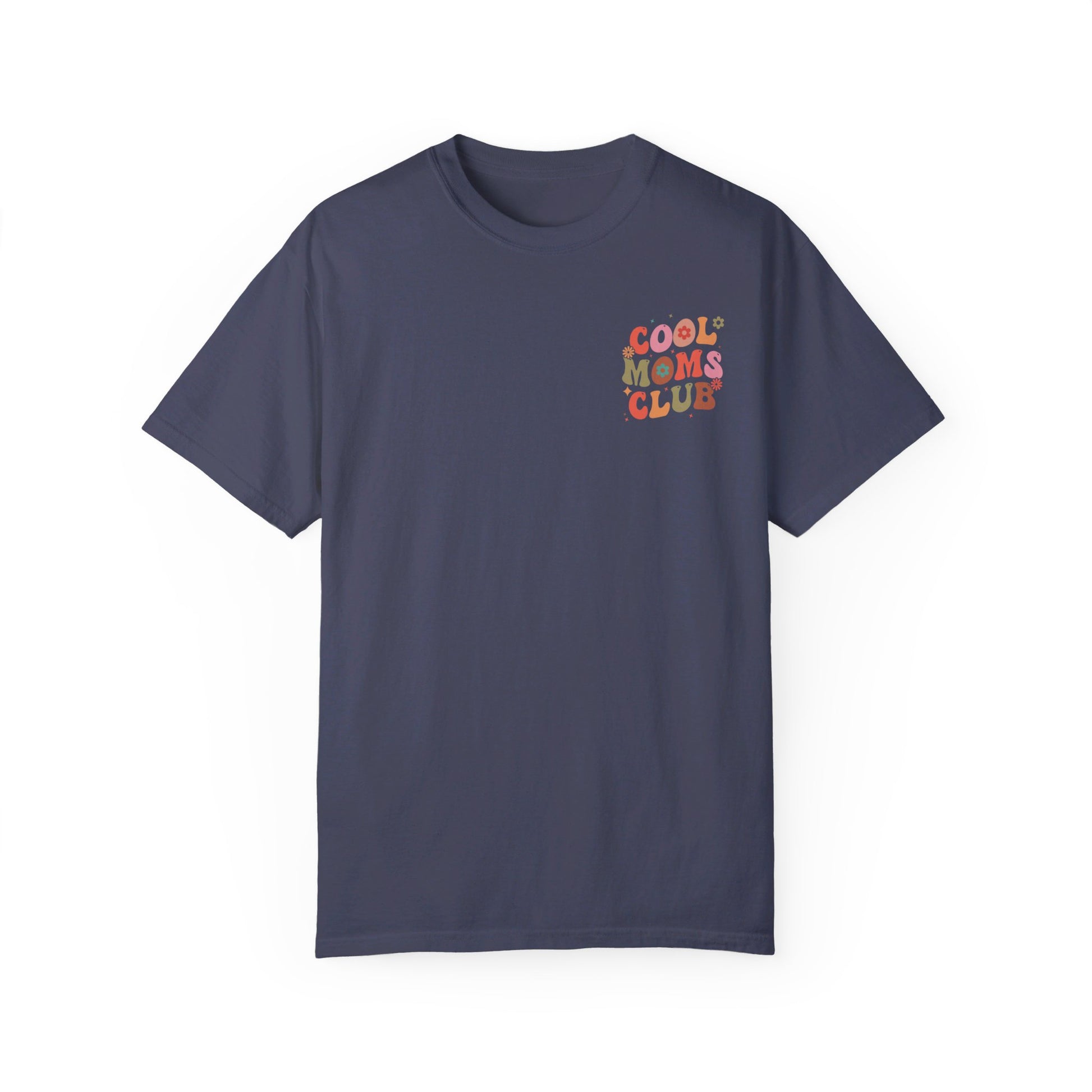 Cool Moms Club Front and Back Design T-shirt