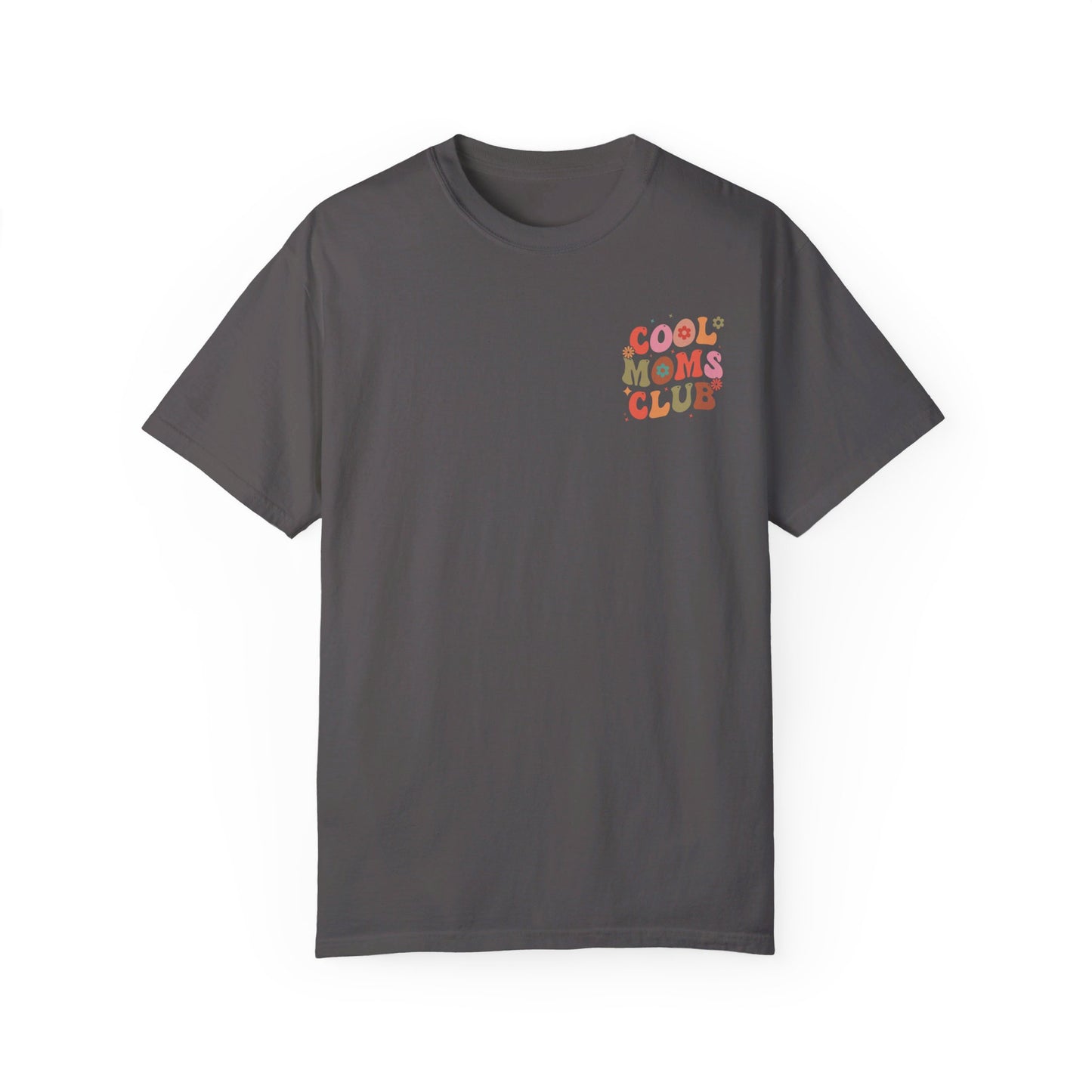 Cool Moms Club Front and Back Design T-shirt