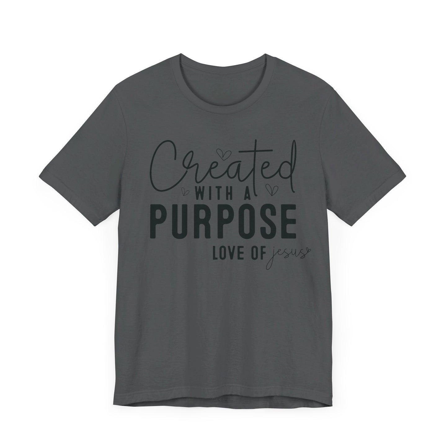 Created With A Purpose Short Sleeve Tee