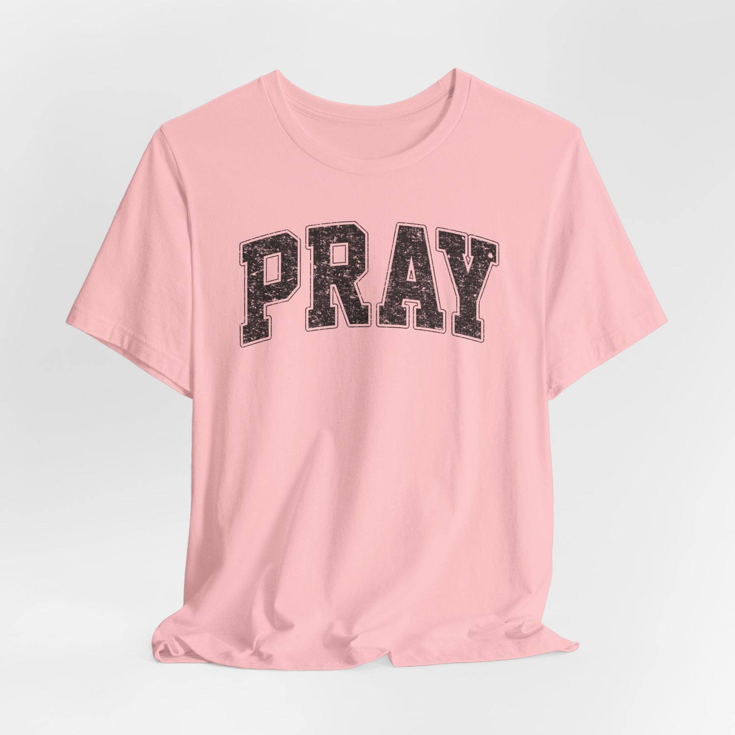 Pray Unisex Jersey Short Sleeve Tee