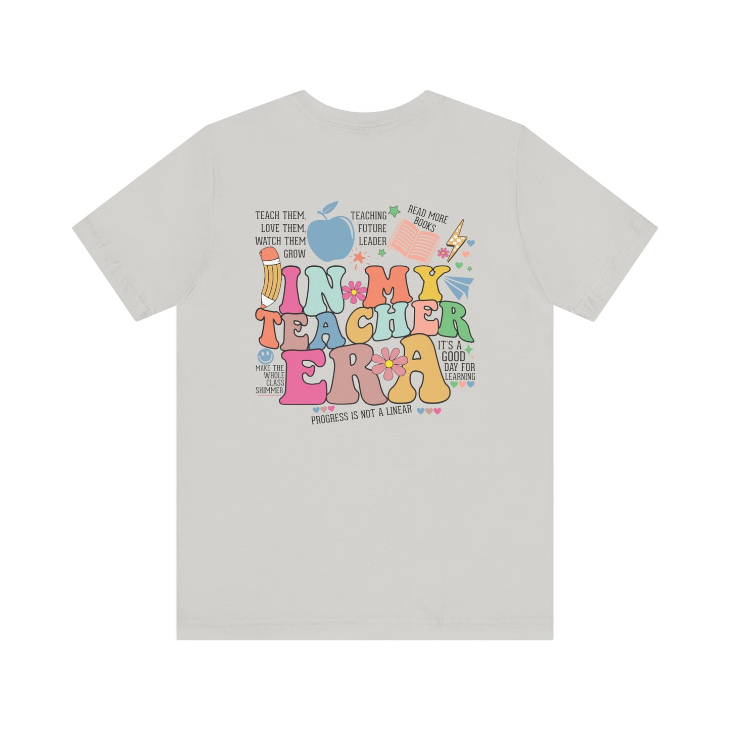 In My Teacher Era Bella canvas shirt/In my teacher era shirt/teacher shirt/back to school shirt/bella canvas/in my teacher era t-shirt