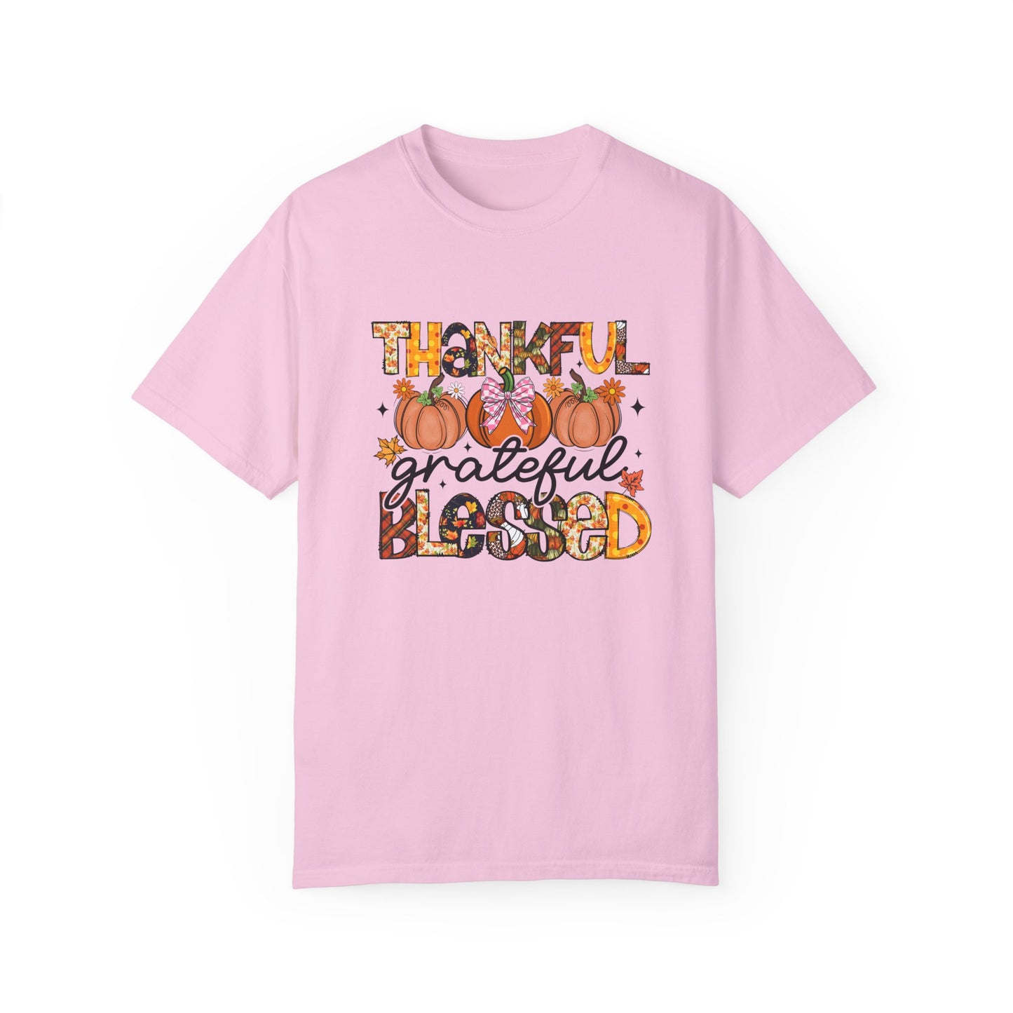 Thankful Grateful Blessed Unisex Garment-Dyed T-shirt