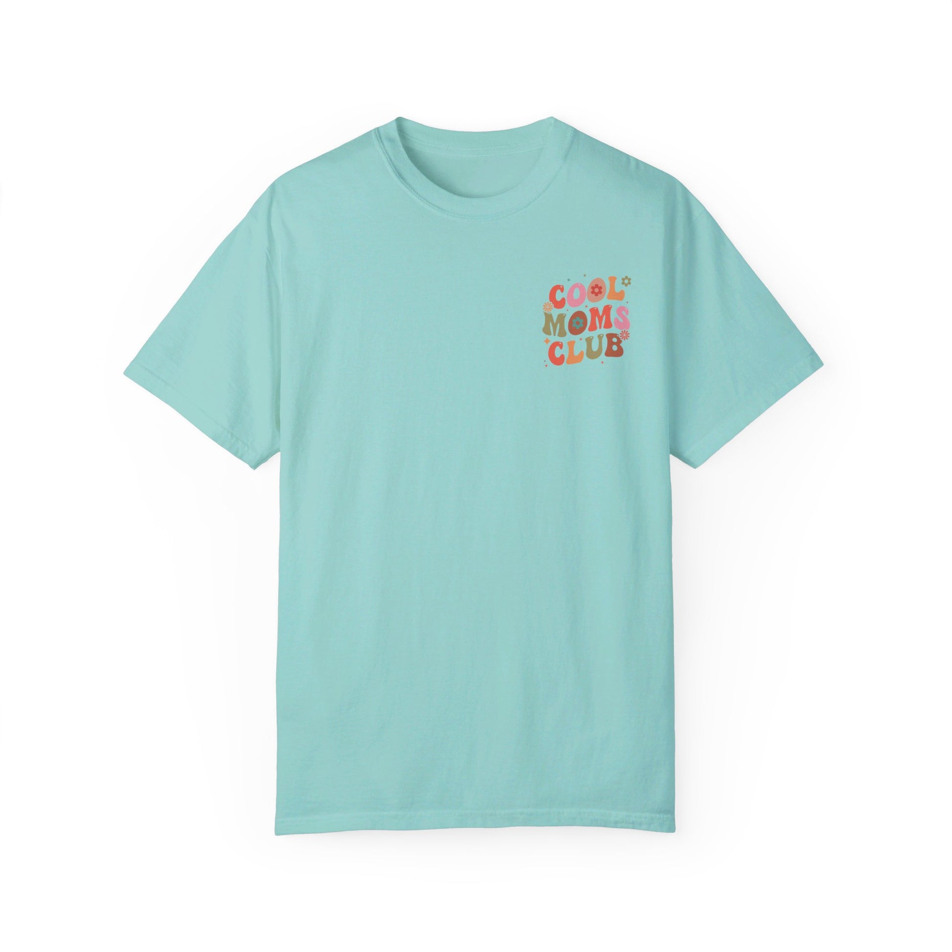 Cool Moms Club Front and Back Design T-shirt