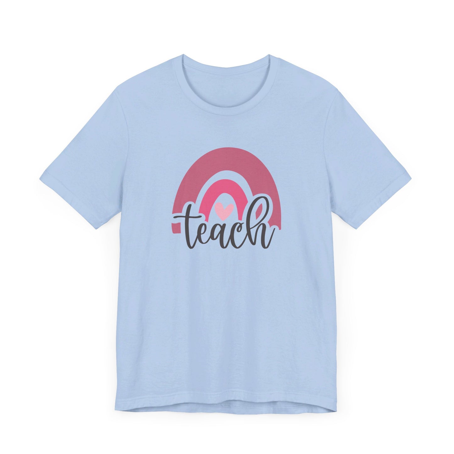 Teach Bella Canvas Short Sleeve Tee/Teach shirt/Teach teacher tee/Teach teacher shirt/Teacher tee/back to school/teacher gift/teacher