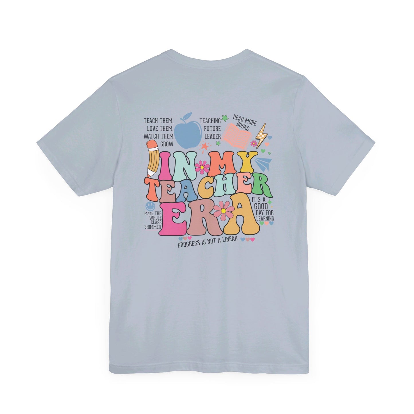 In My Teacher Era Bella canvas shirt/In my teacher era shirt/teacher shirt/back to school shirt/bella canvas/in my teacher era t-shirt