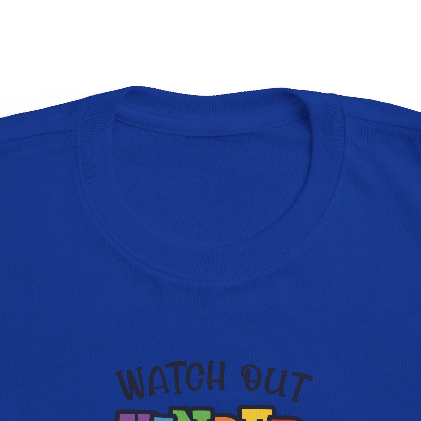 Watch Out Kindergarten Toddler Shirt