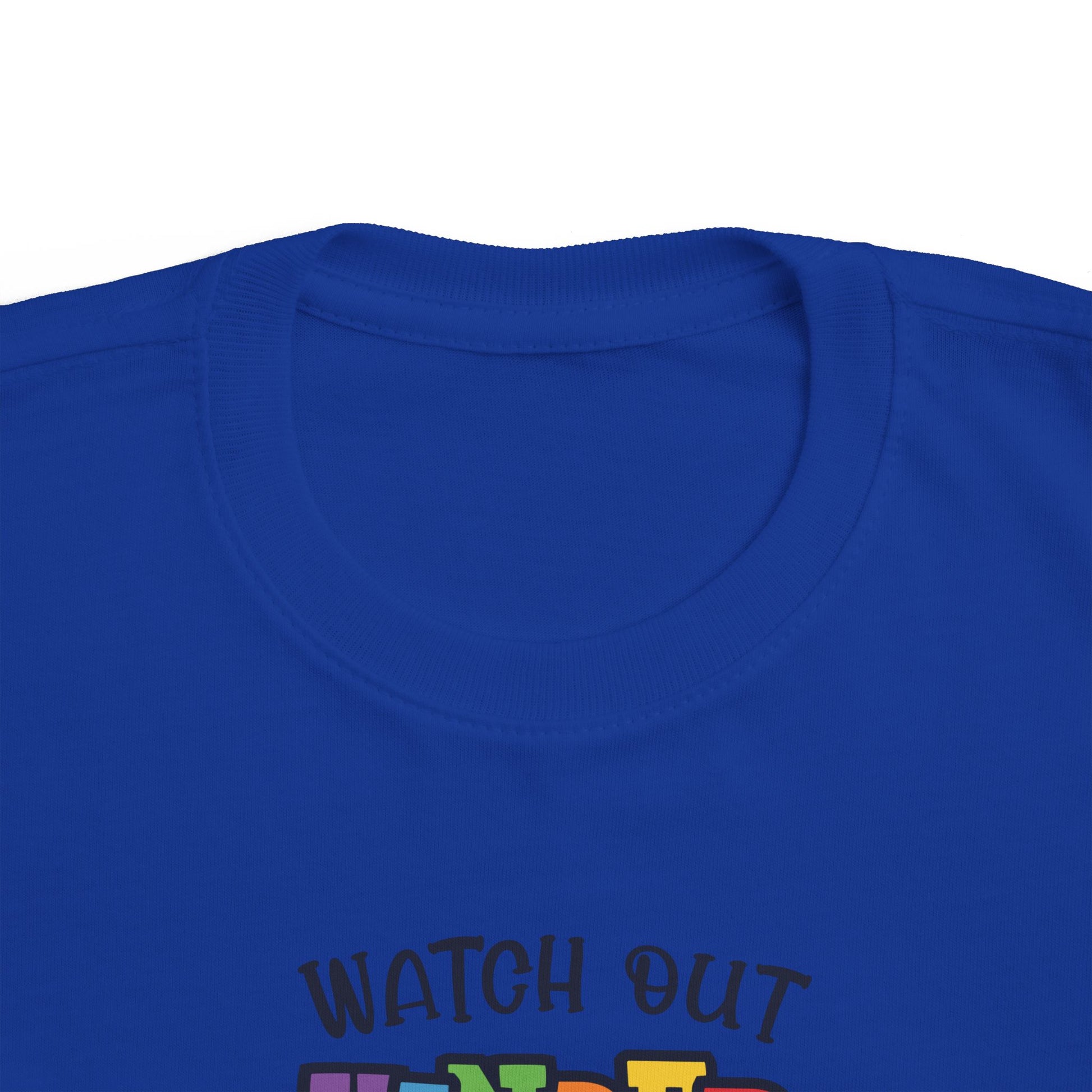 Watch Out Kindergarten Toddler Shirt