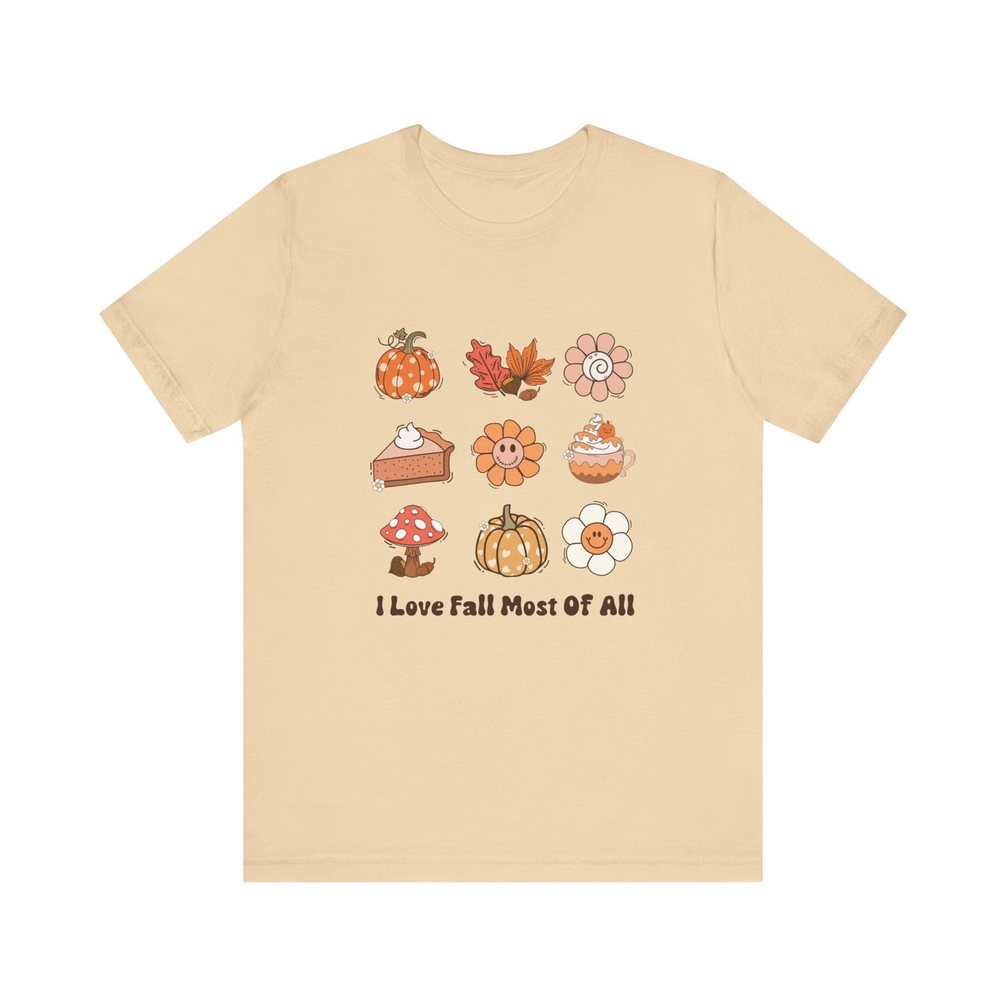 I love Fall Most of all T-Shirt