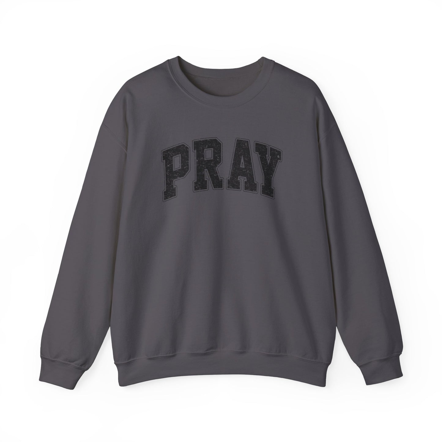 Pray Unisex Heavy Blend™ Crewneck Sweatshirt/ Pray Sweatshirt