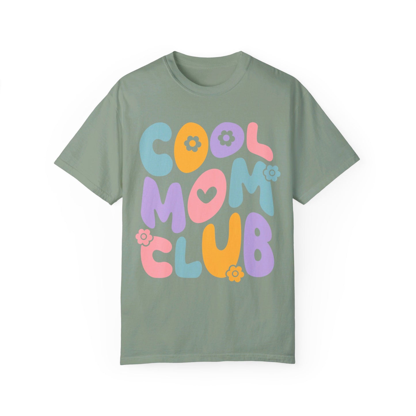 Cool Mom Club Comfort Color T-Shirt
