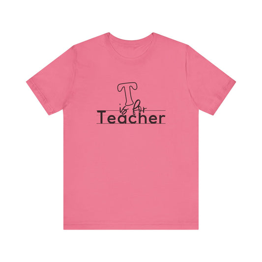 Teacher Bella Canvas Short Sleeve Tee/Teacher tee/Teacher shirt/Back to school/Teacher t-shirt/Bella Canvas/Gift for new teacher/teacher