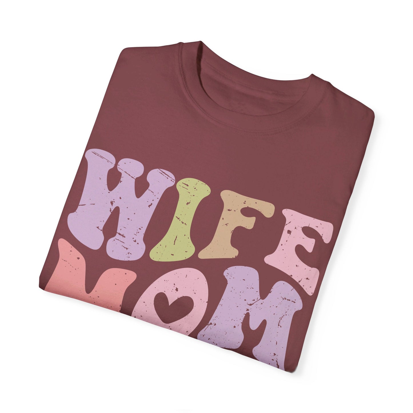 Wife Mom Boss Comfort Color T-shirt