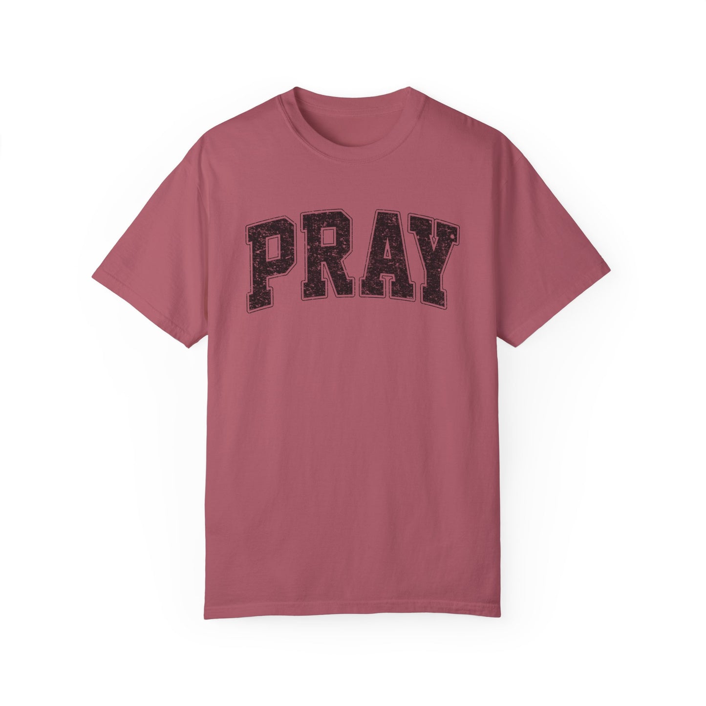 Pray Unisex Garment-Dyed T-shirt Comfort Color tee/ Pray t-shirt