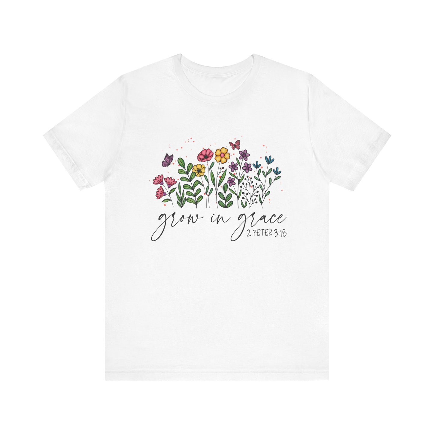Grow in Grace T-shirt/2 Peter 3:18