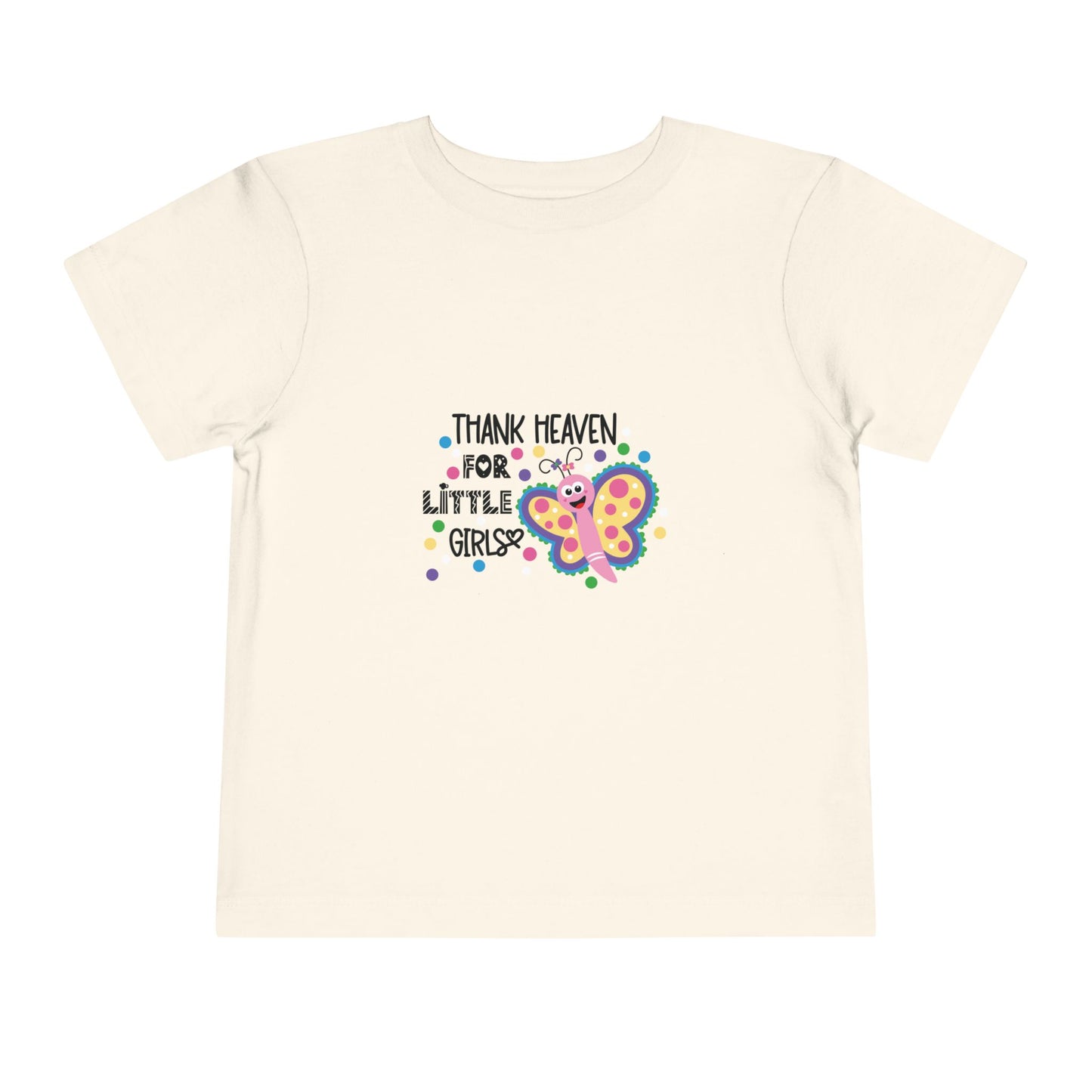 Thank heaven for little girls Toddler Short Sleeve Tee