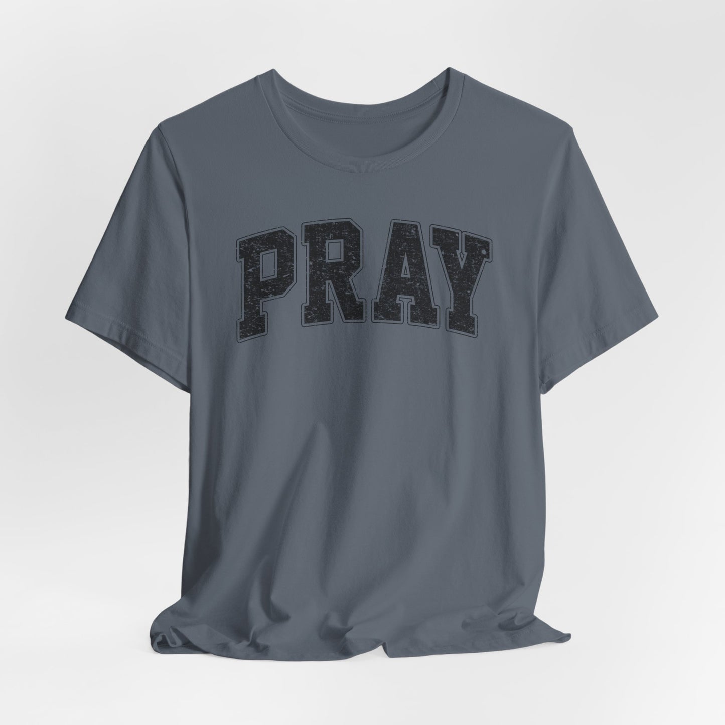 Pray Unisex Jersey Short Sleeve Tee